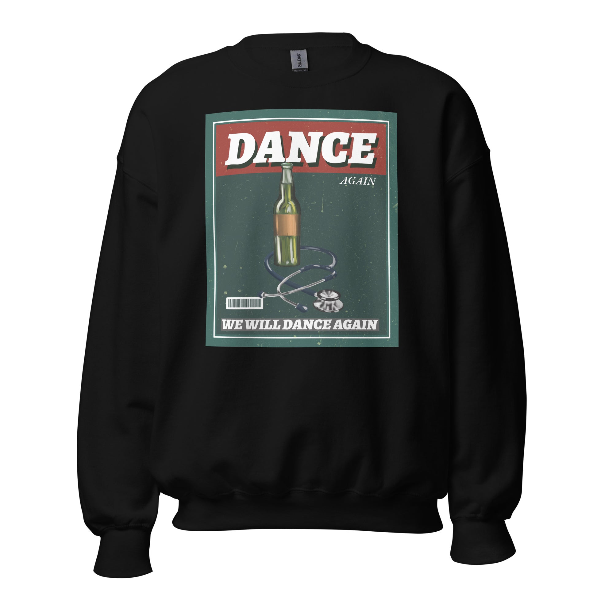 We Will Dance Again | Unisex Sweatshirt