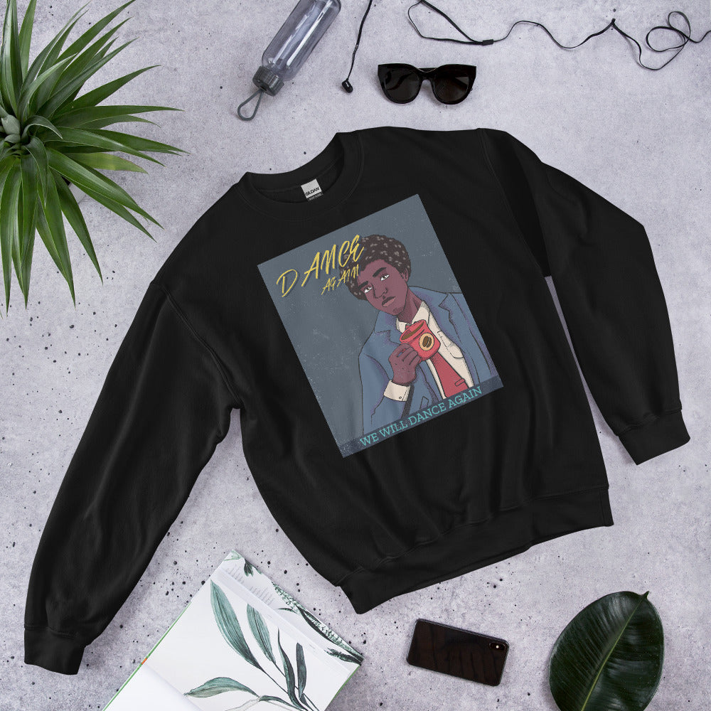 We Will Dance Again | Unisex Sweatshirt