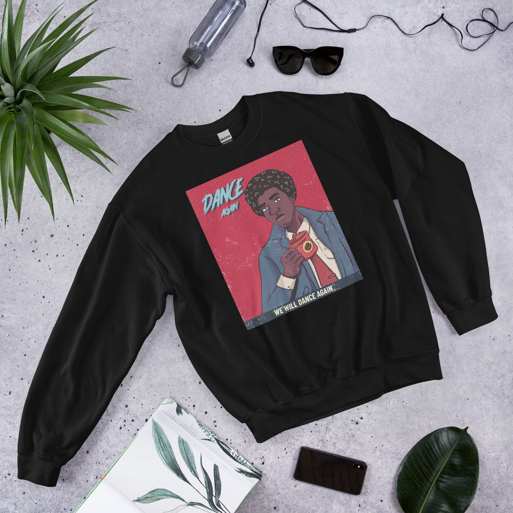 We Will Dance Again | Unisex Sweatshirt