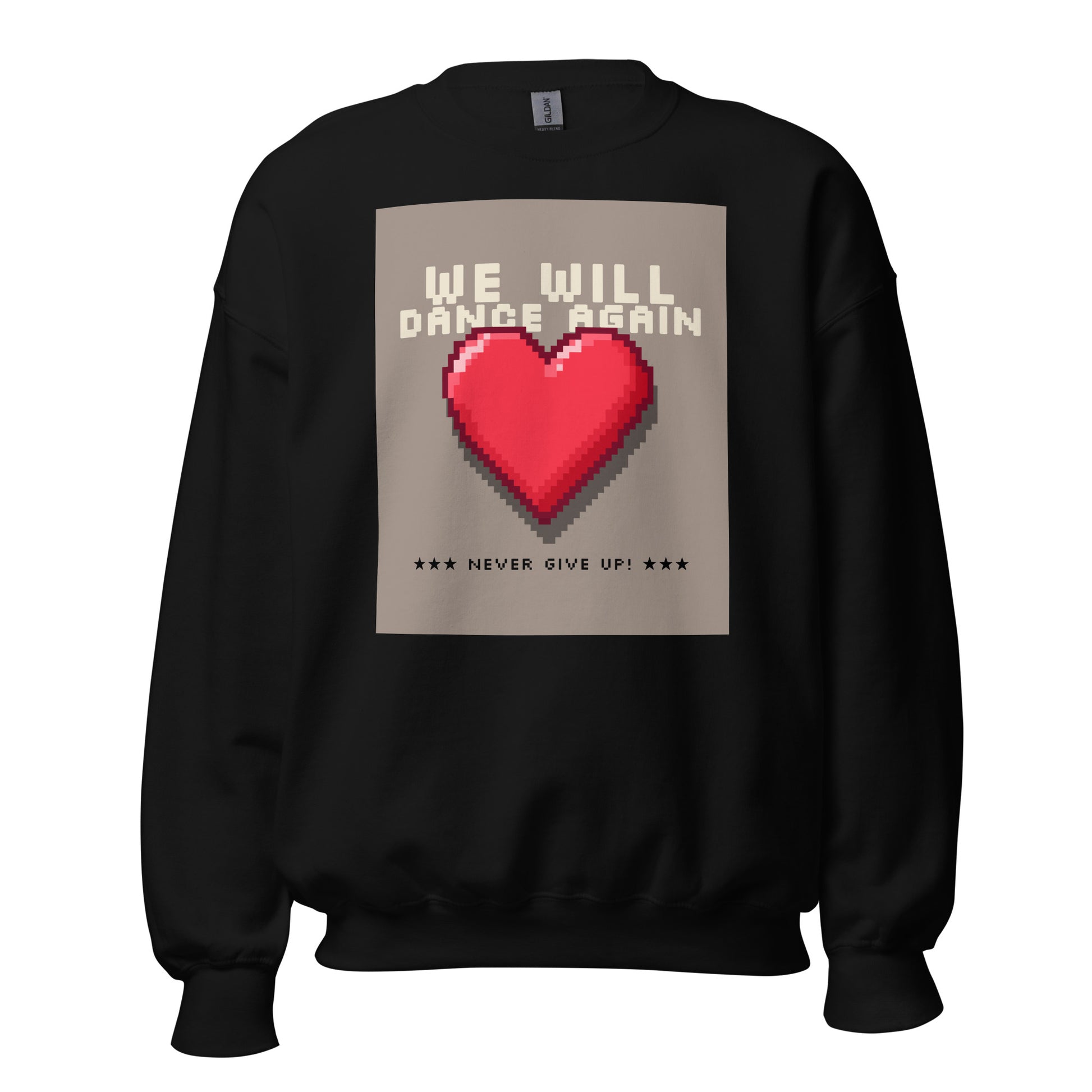 We Will Dance Again | Unisex Sweatshirt