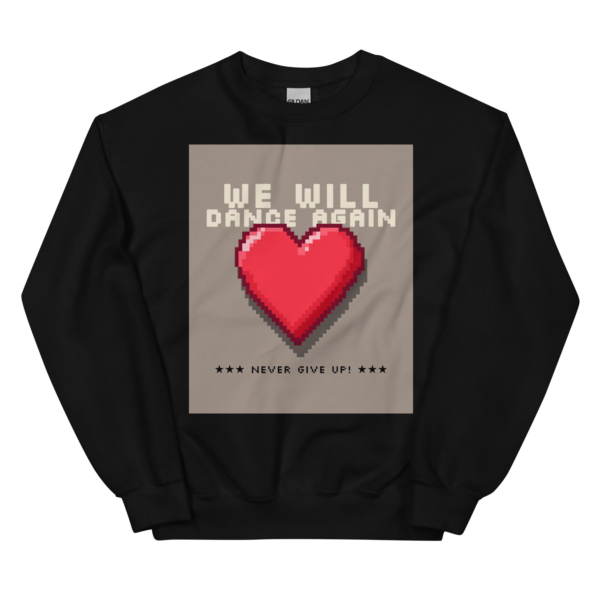 We Will Dance Again | Unisex Sweatshirt