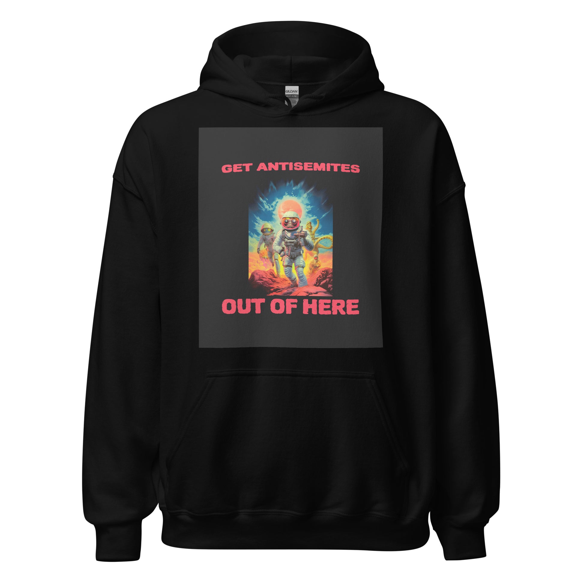 Get Alien Out | Antisemitism | Unisex Hoodie