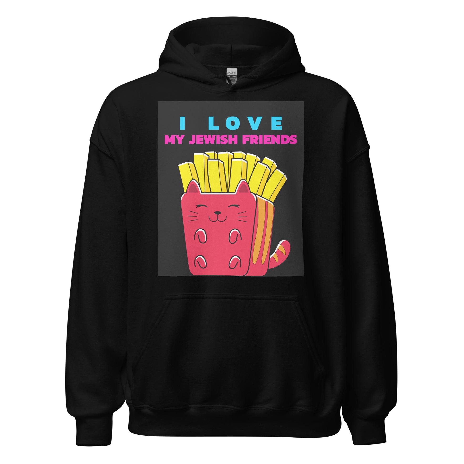 I Love My Jewish Friends | Unisex Hoodie