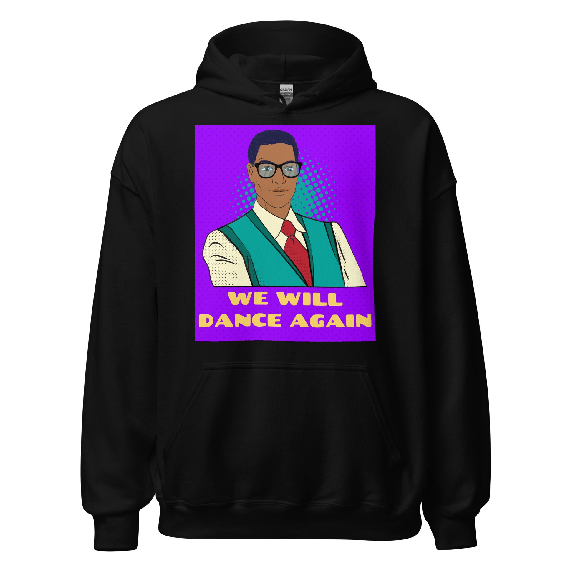 We Will Dance Again | Unisex Hoodie