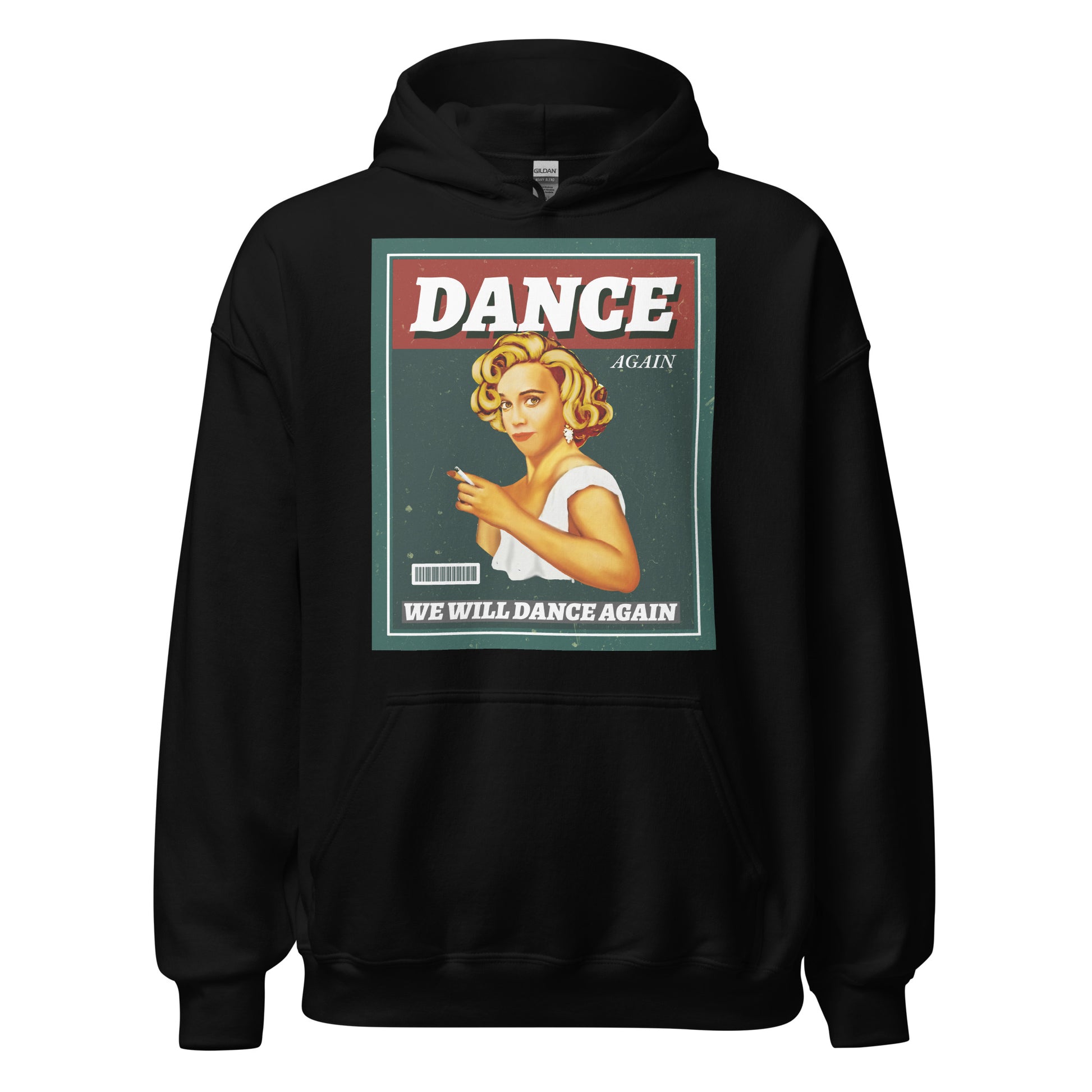 We Will Dance Again | Unisex Hoodie