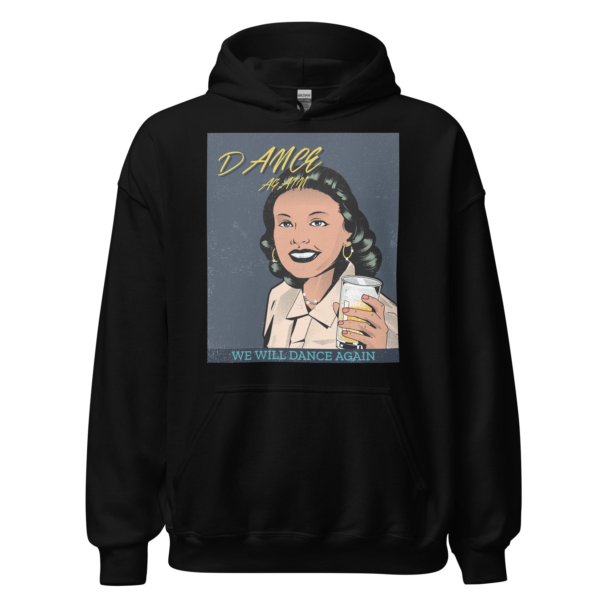 We Will Dance Again | Unisex Hoodie