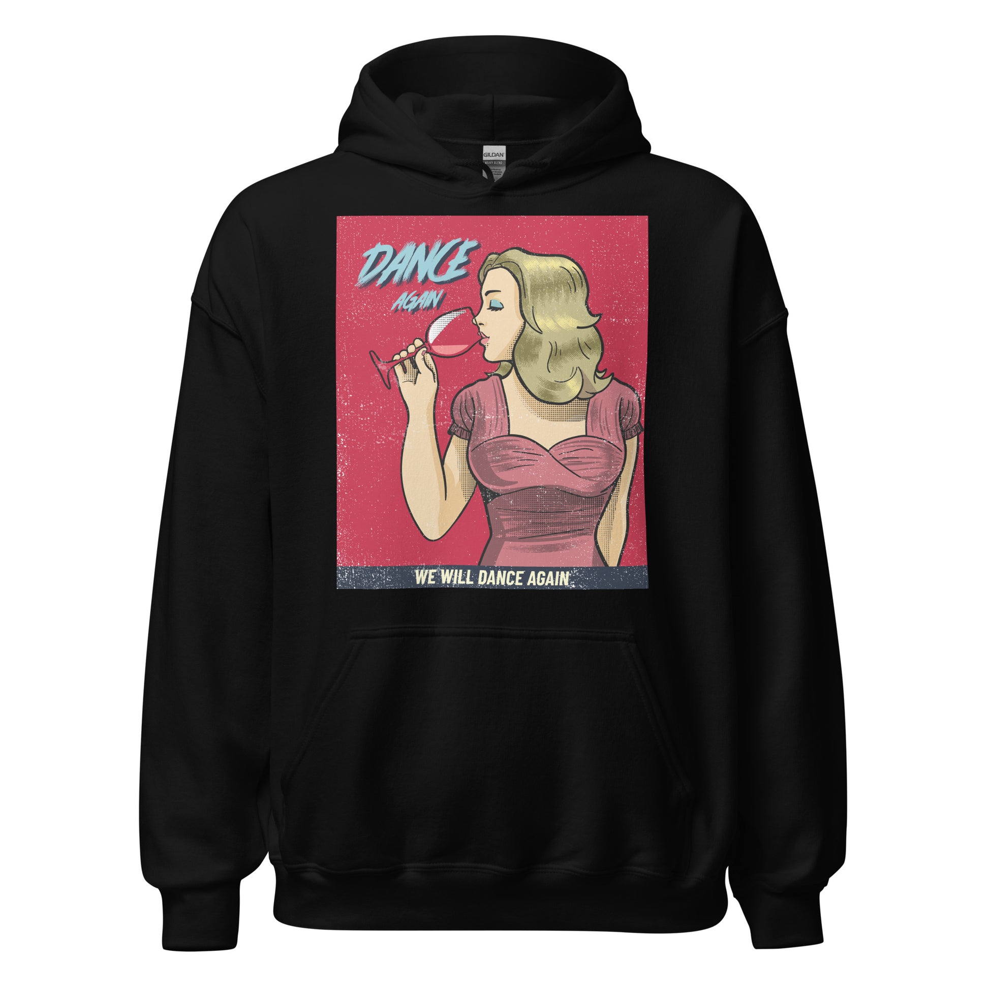 We Will Dance Again | Unisex Hoodie