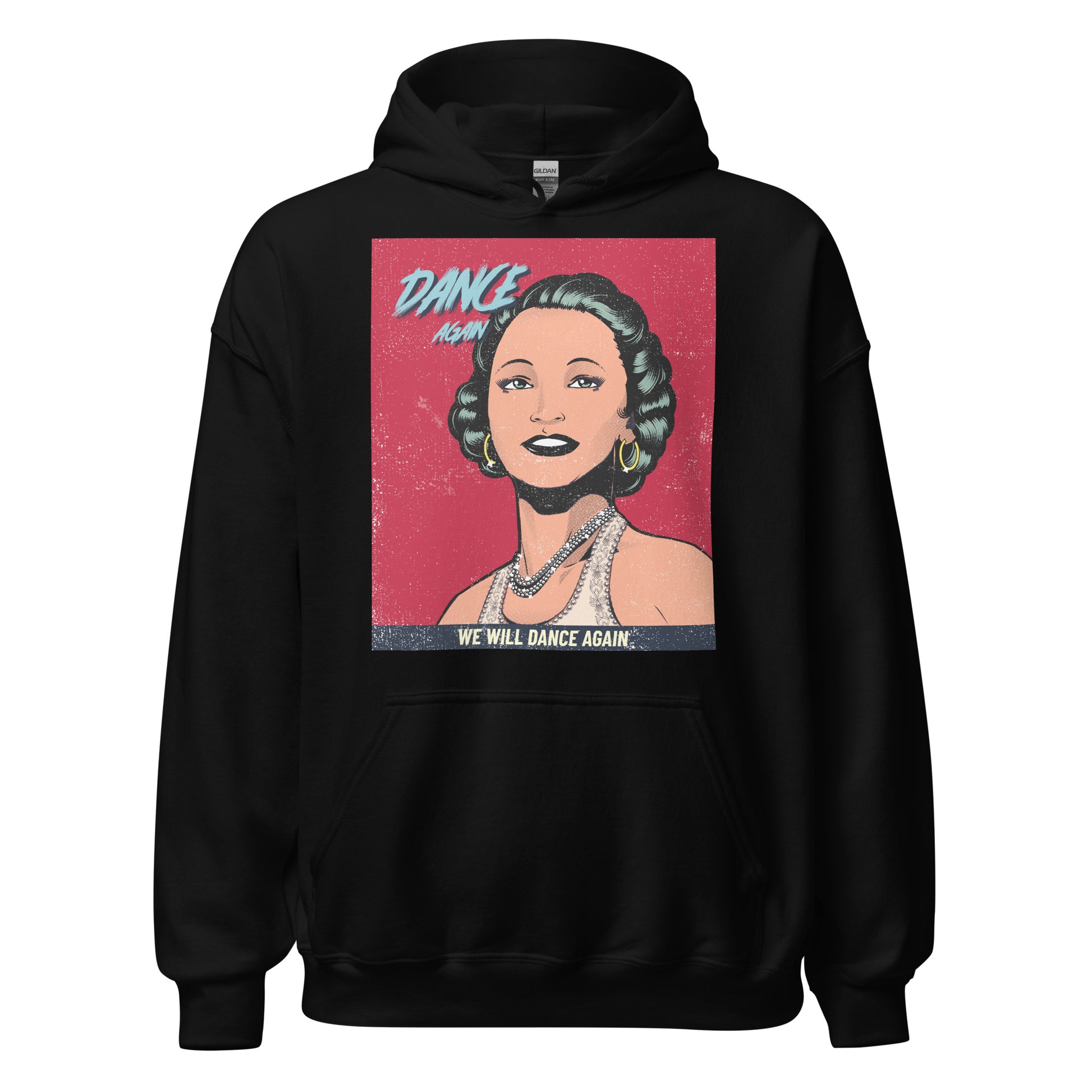 We Will Dance Again | Unisex Hoodie