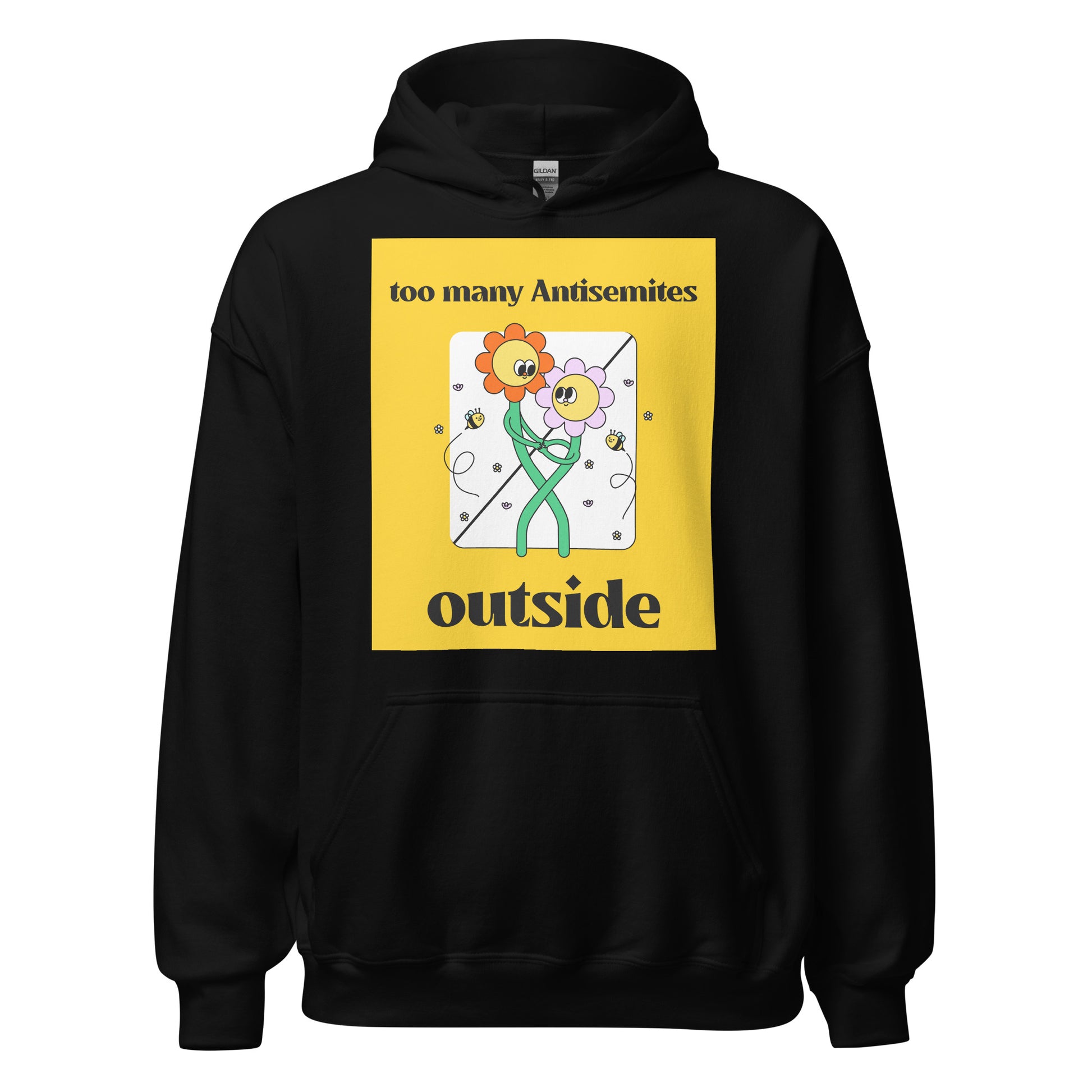 Too Many Antisemites Outside | Unisex Hoodie