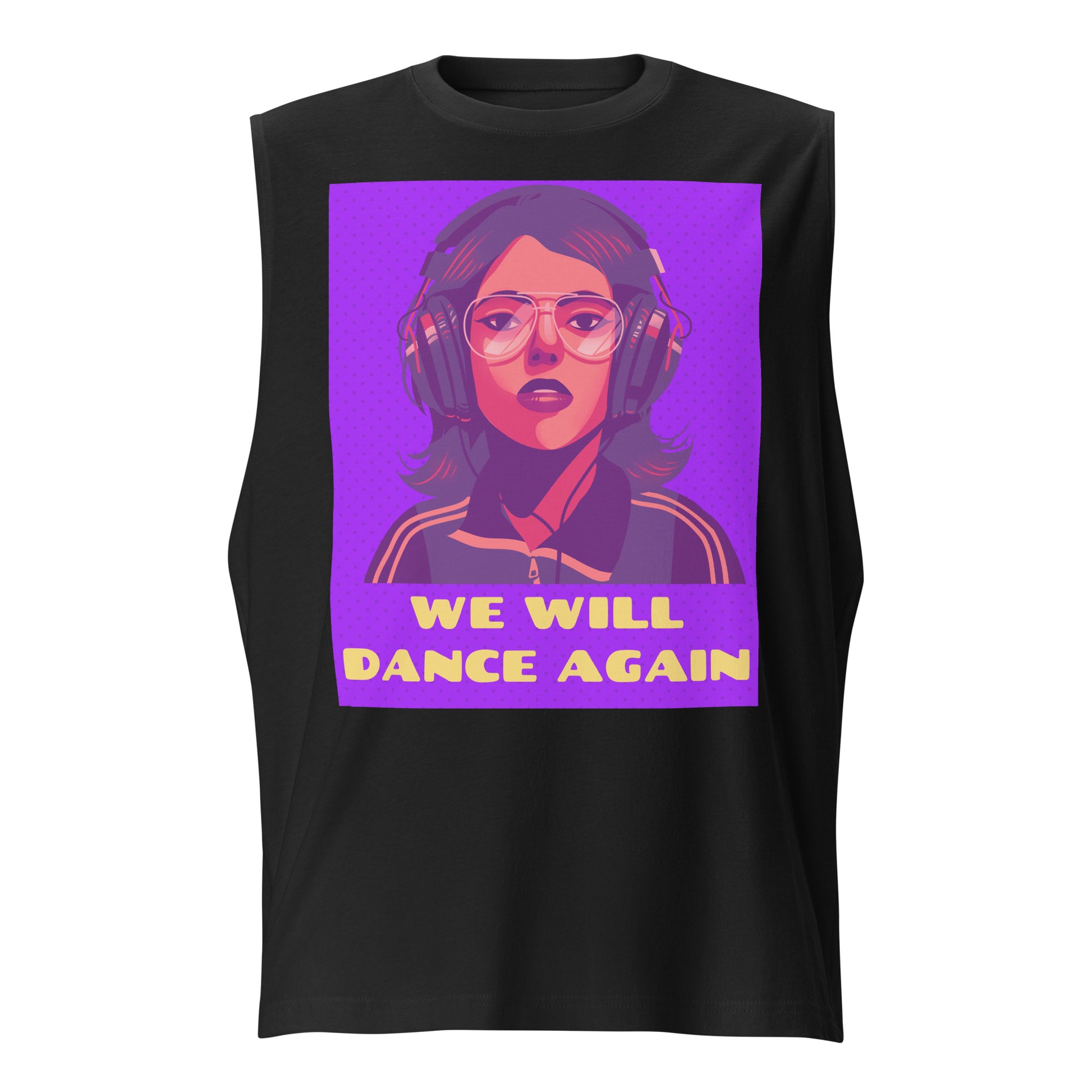 We Will Dance Again | Unisex Muscle Tank Top