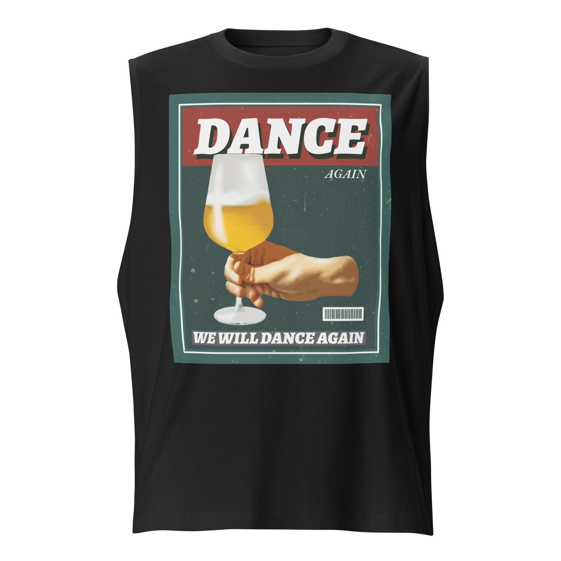 We Will Dance Again | Unisex Muscle Tank Top