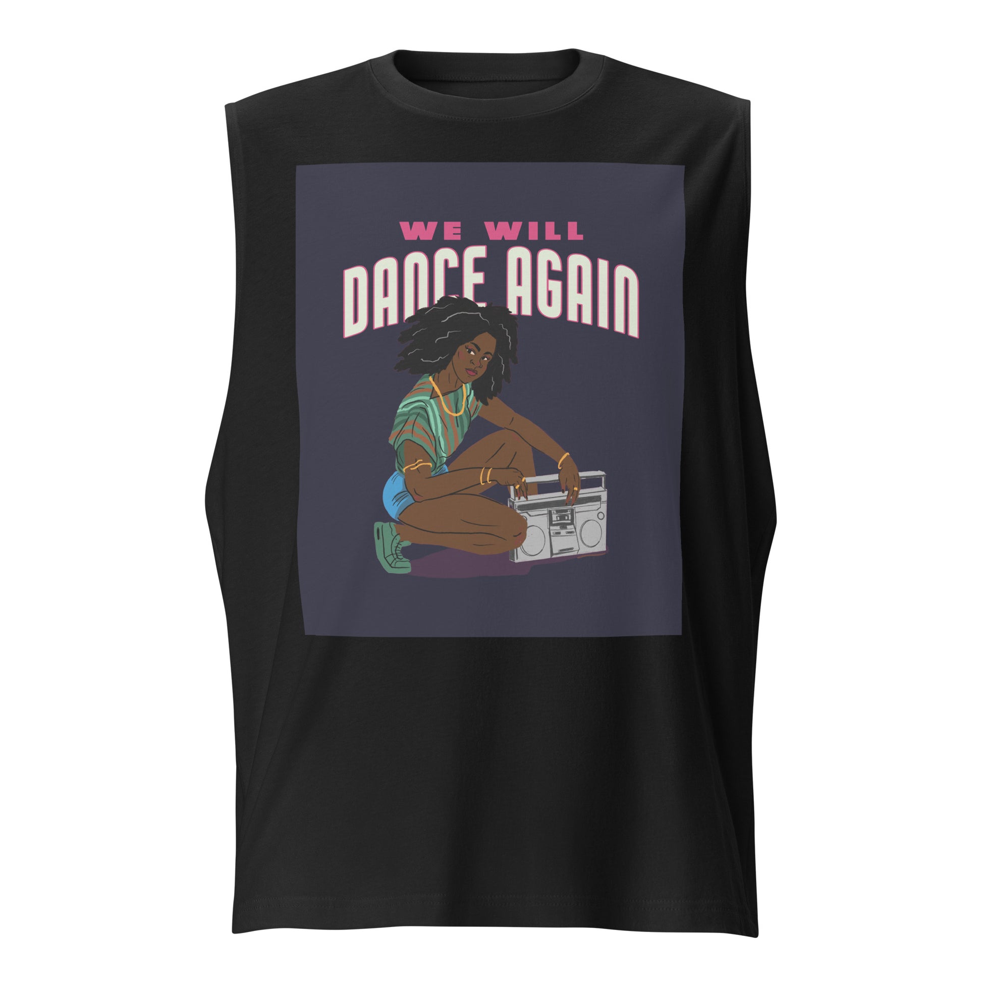 We Will Dance Again | Unisex Muscle Tank Top