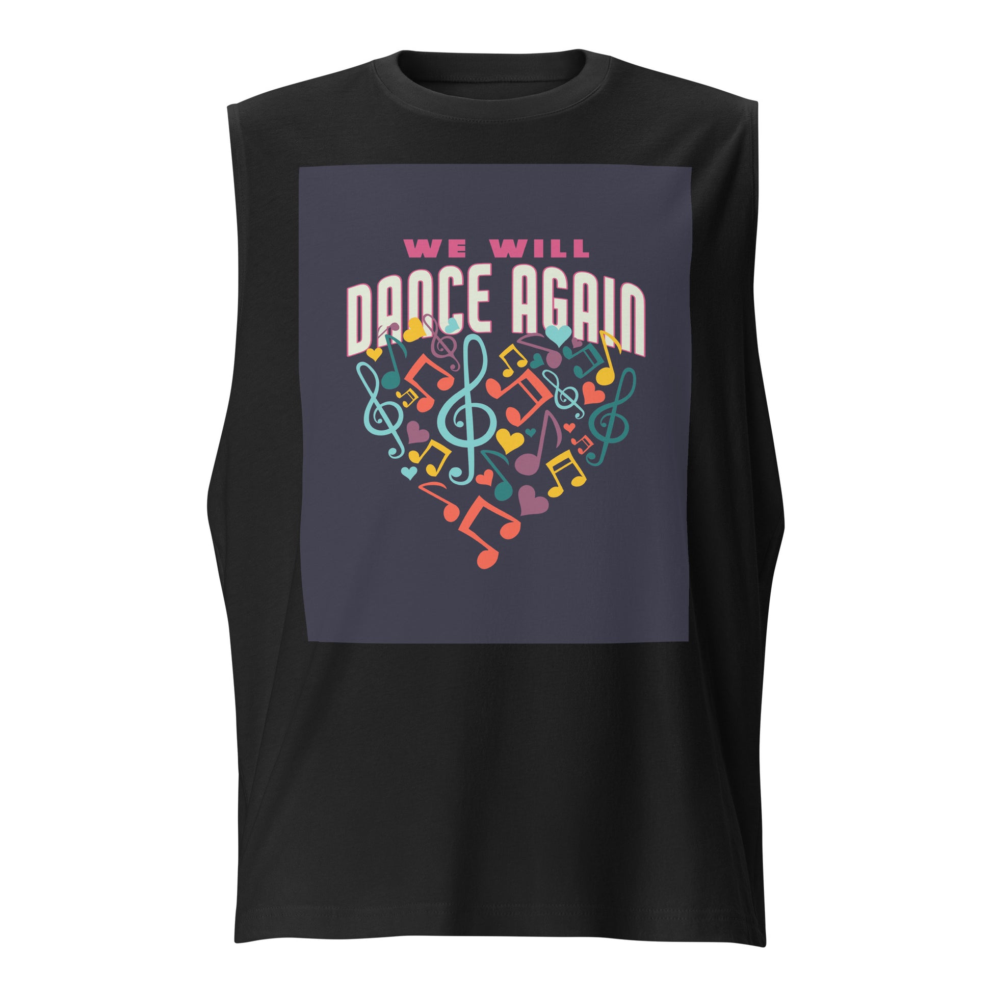 We Will Dance Again | Unisex Muscle Tank Top