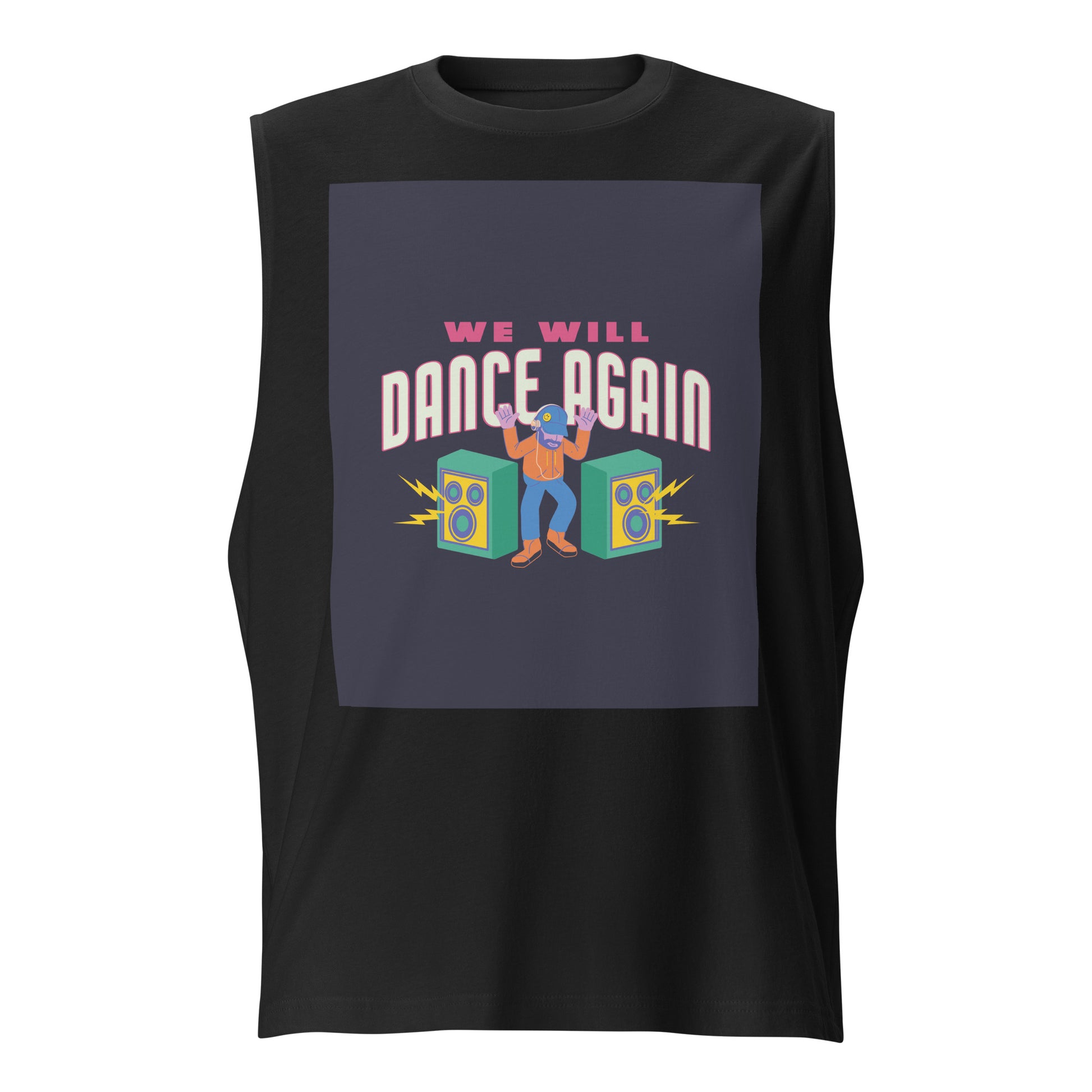 We Will Dance Again | Unisex Muscle Tank Top