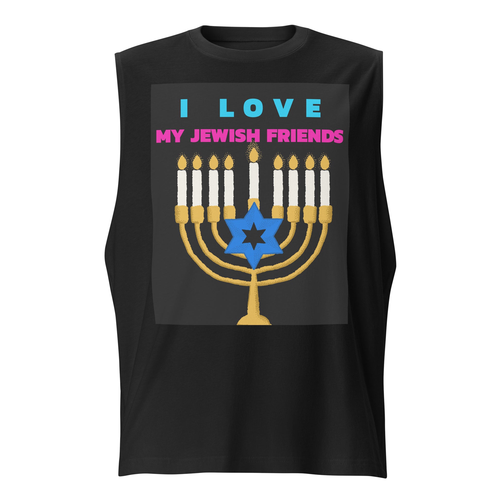 I Love My Jewish Friends | Unisex Muscle Tank Top
