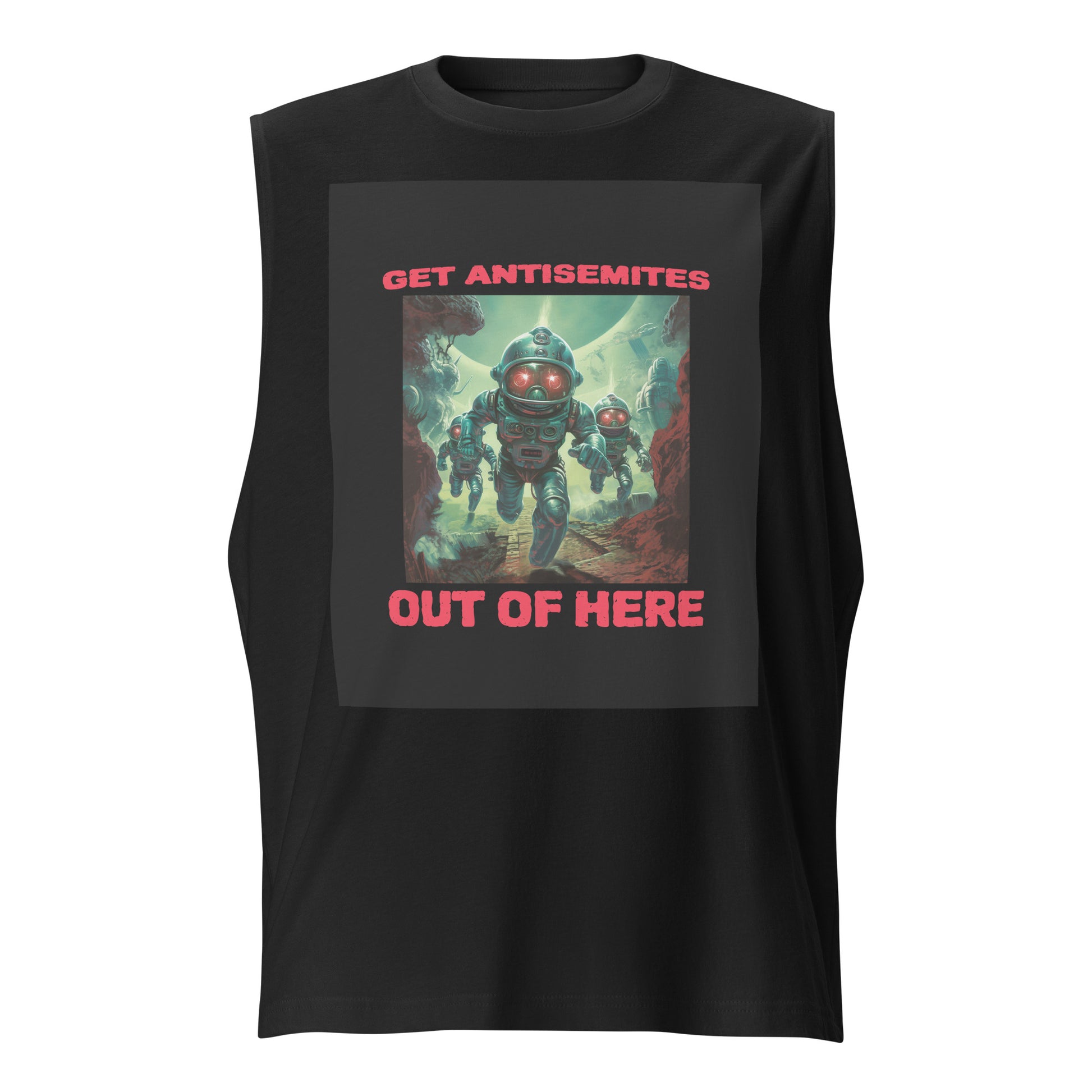 Get Alien Out | Antisemitism | Unisex Muscle Tank Top