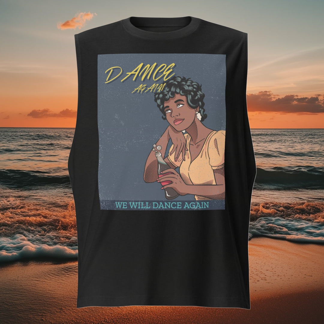 We Will Dance Again | Unisex Muscle Tank Top Jouparty