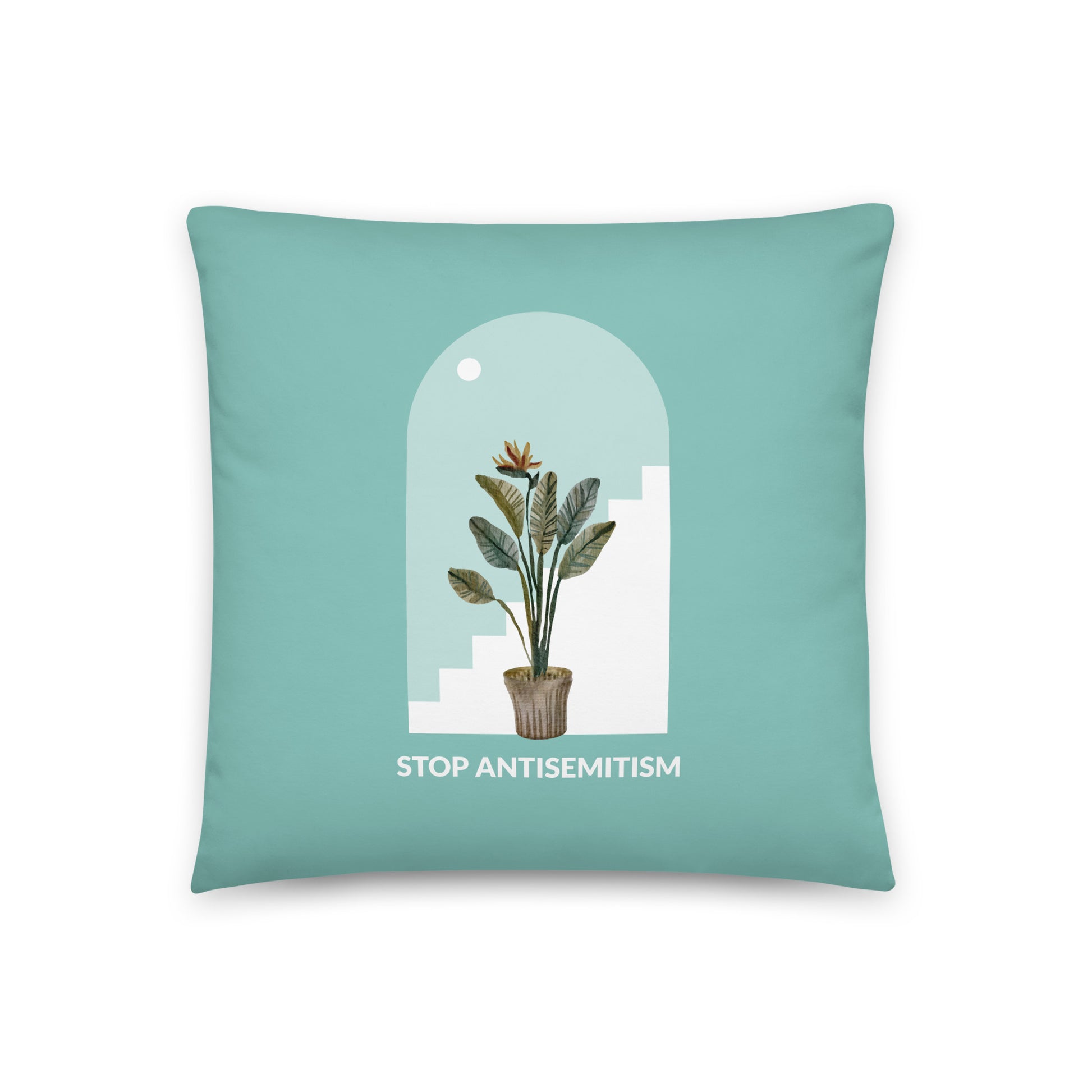 Stop Antisemitism | Plants & Flowers Edition | Pillow Case