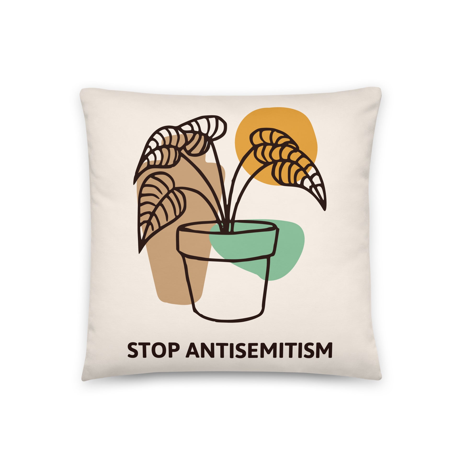 Stop Antisemitism | Plants & Flowers Edition | Pillow Case