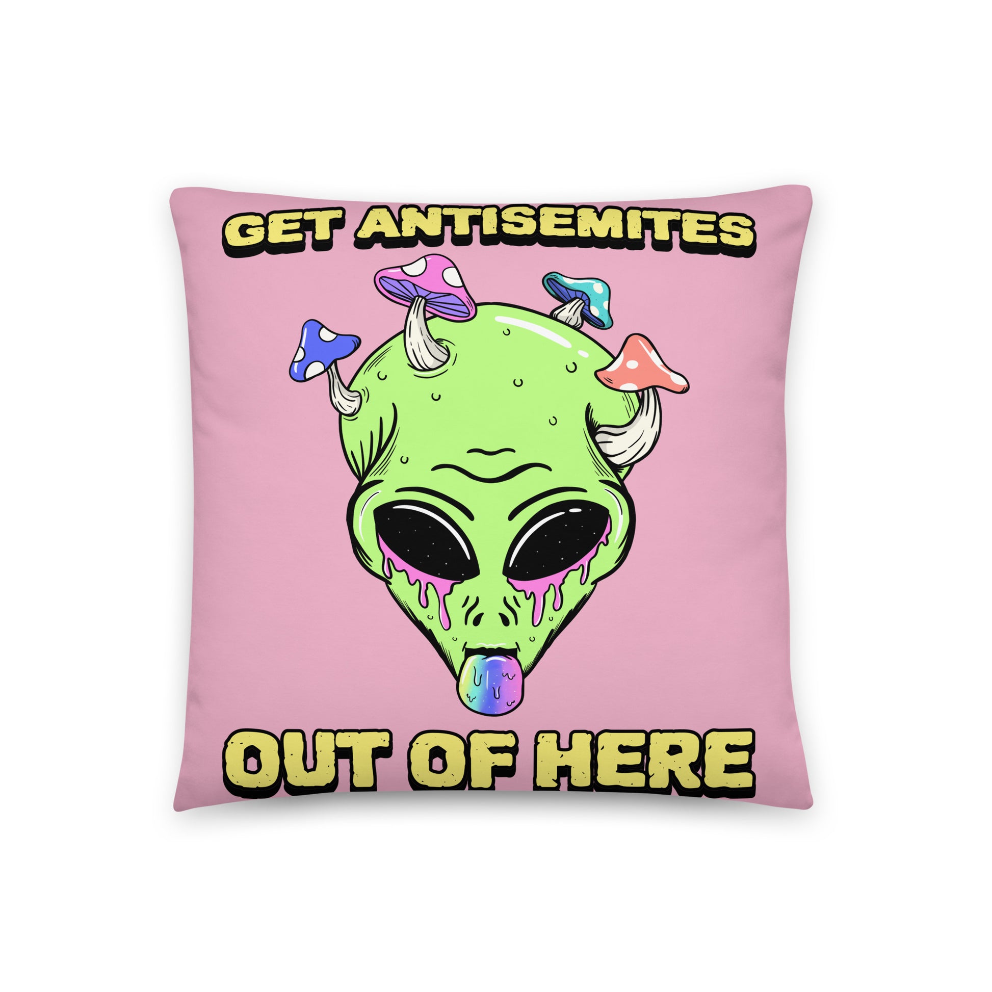 Get Alien Out | Pink Edition | Pillow Case