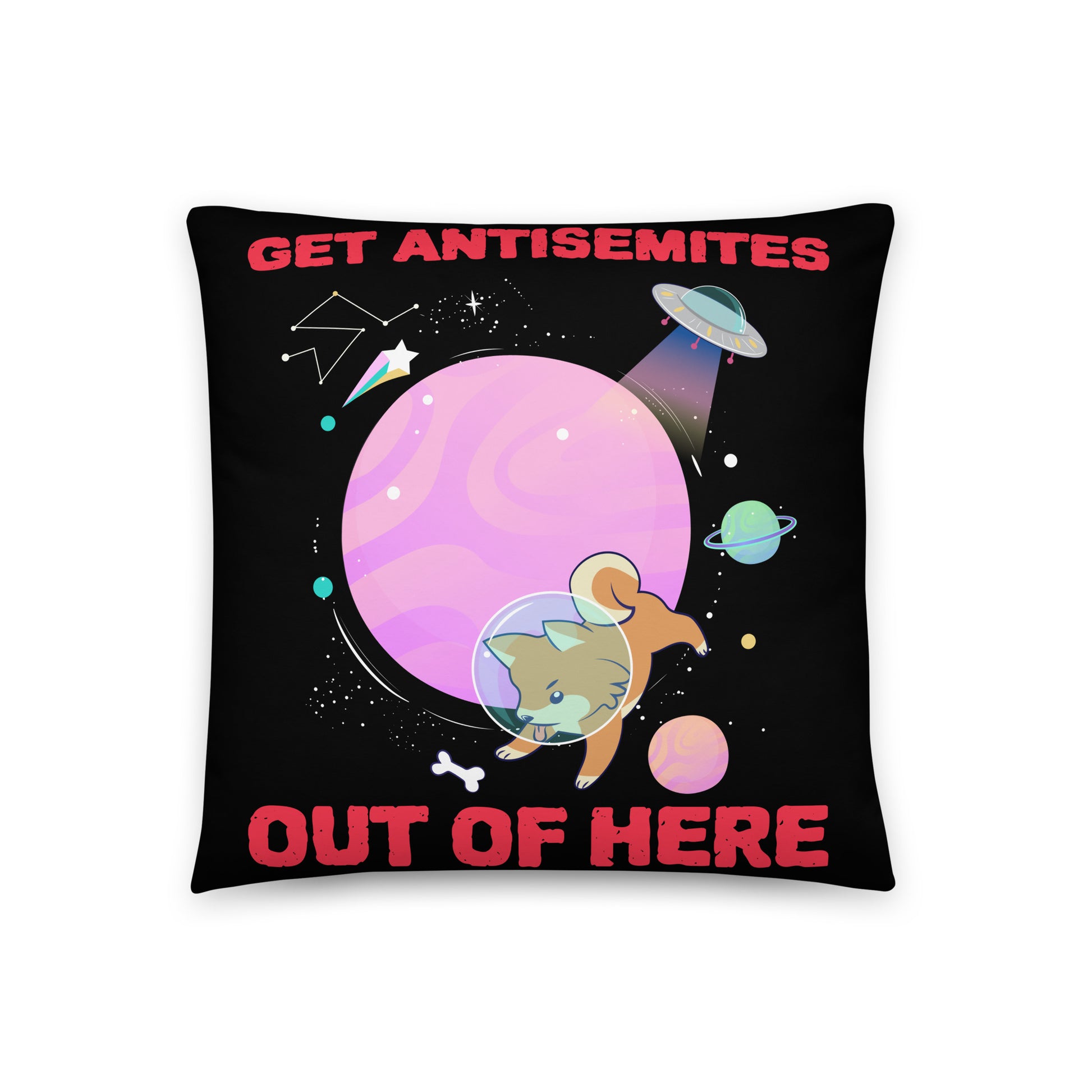 Get Alien Out | Antisemitism | Pillow Case