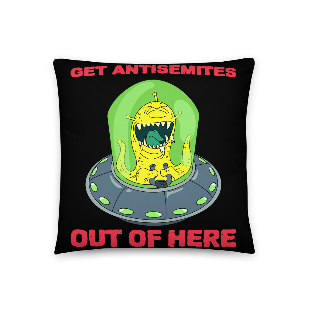 Get Alien Out | Antisemitism | Pillow Case