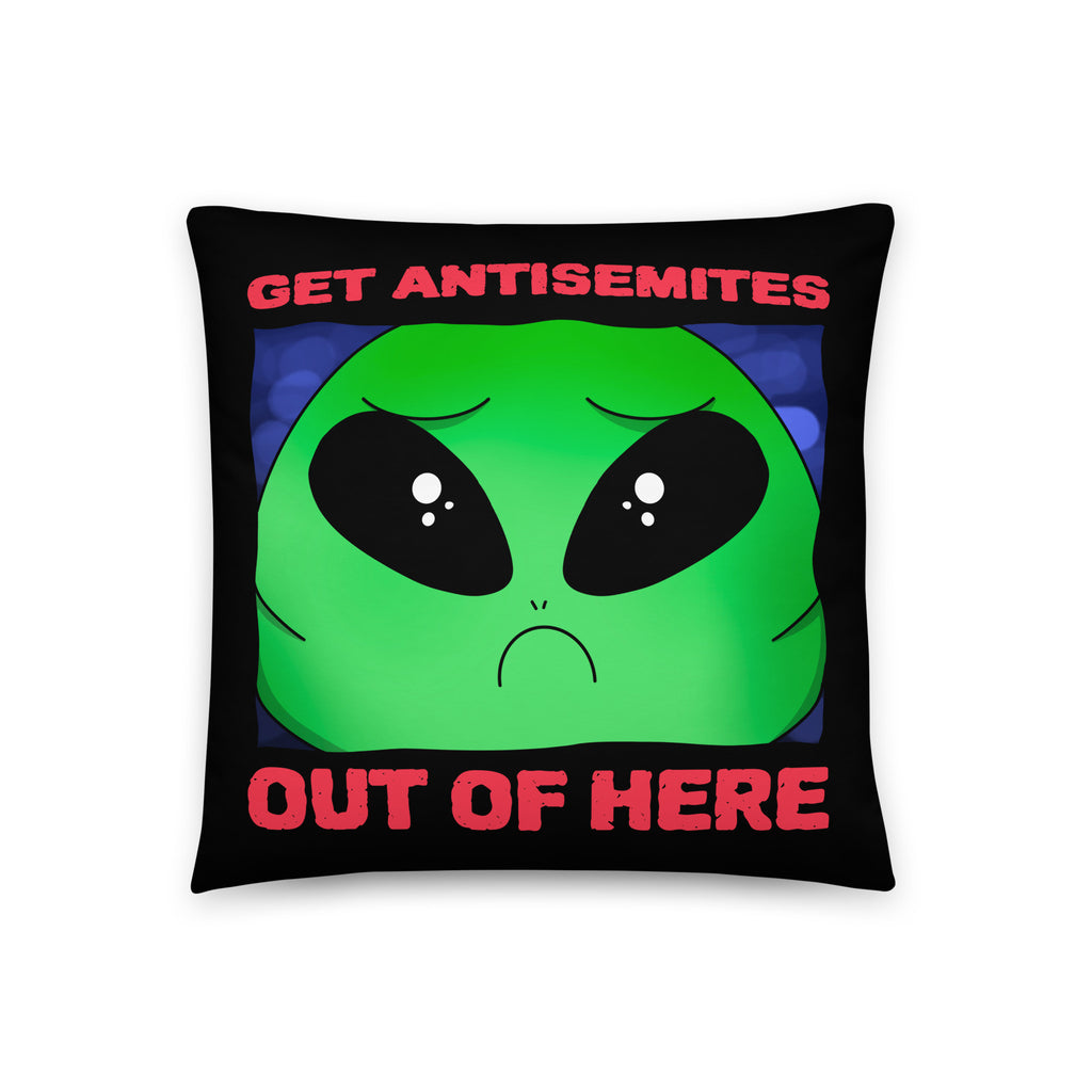 Get Alien Out | Antisemitism | Pillow Case