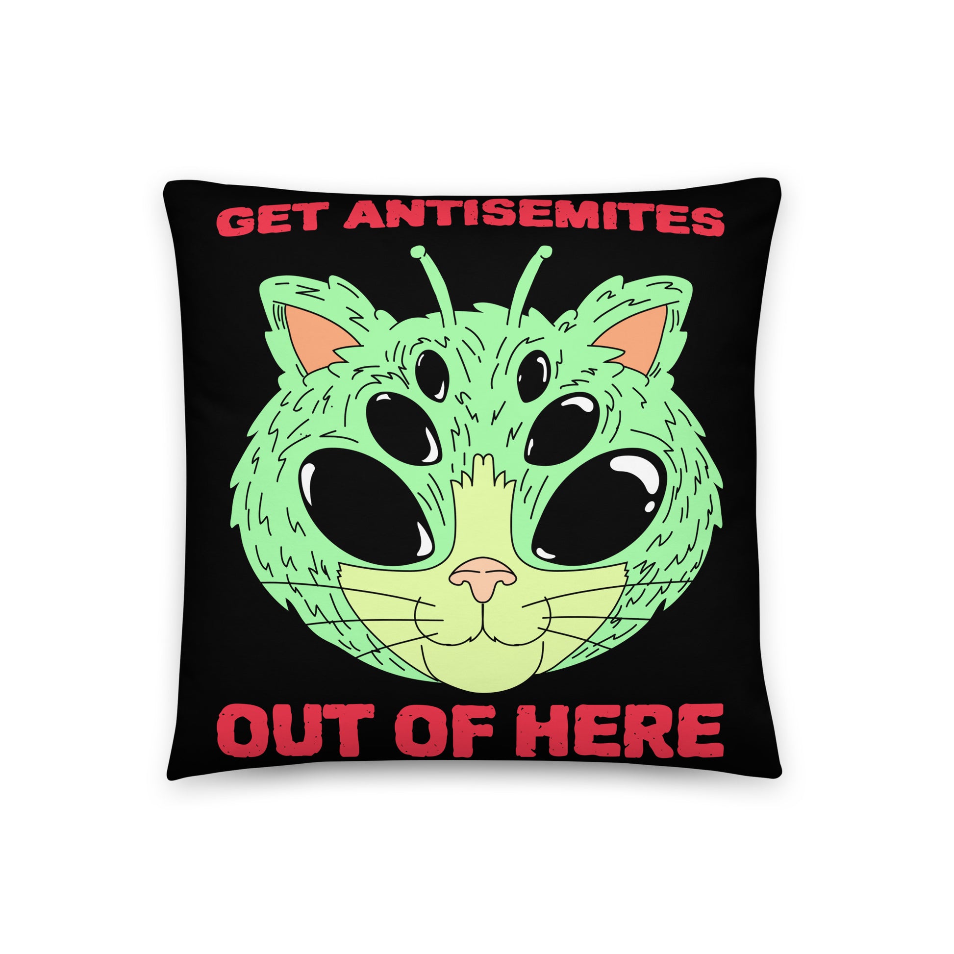 Get Alien Out | Antisemitism | Pillow Case