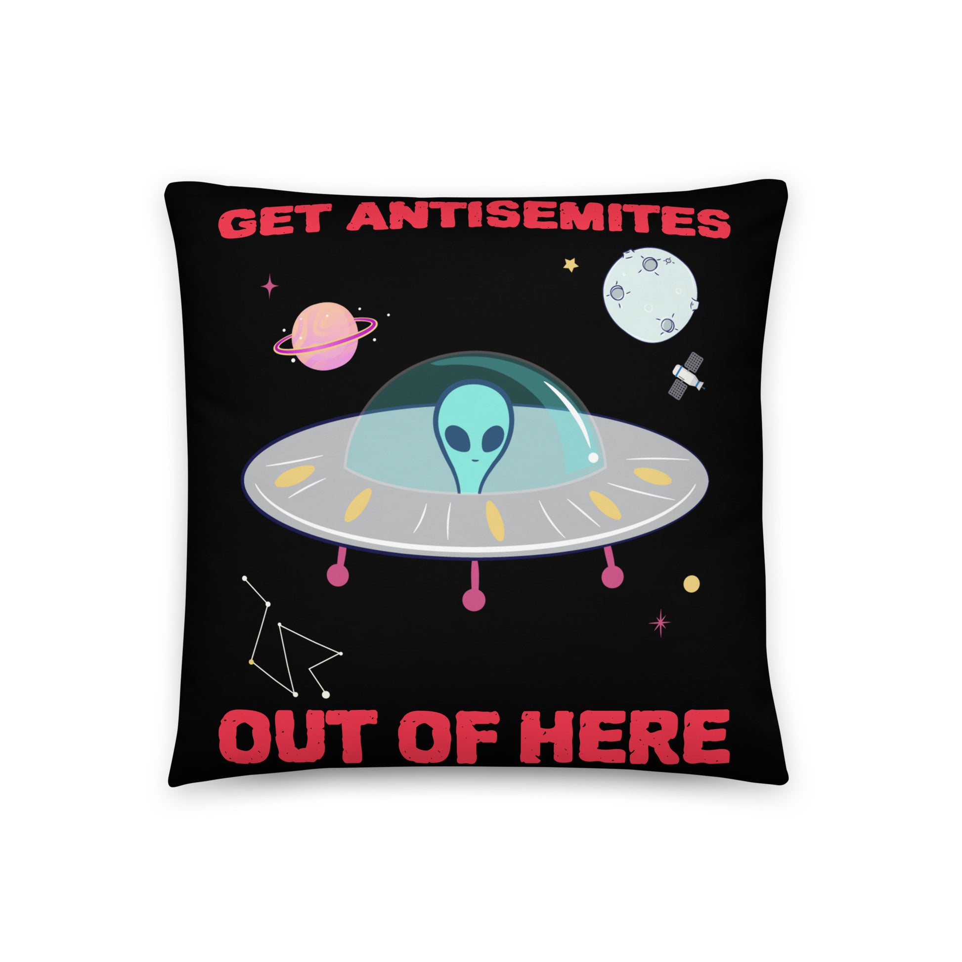 Get Alien Out | Antisemitism | Pillow Case