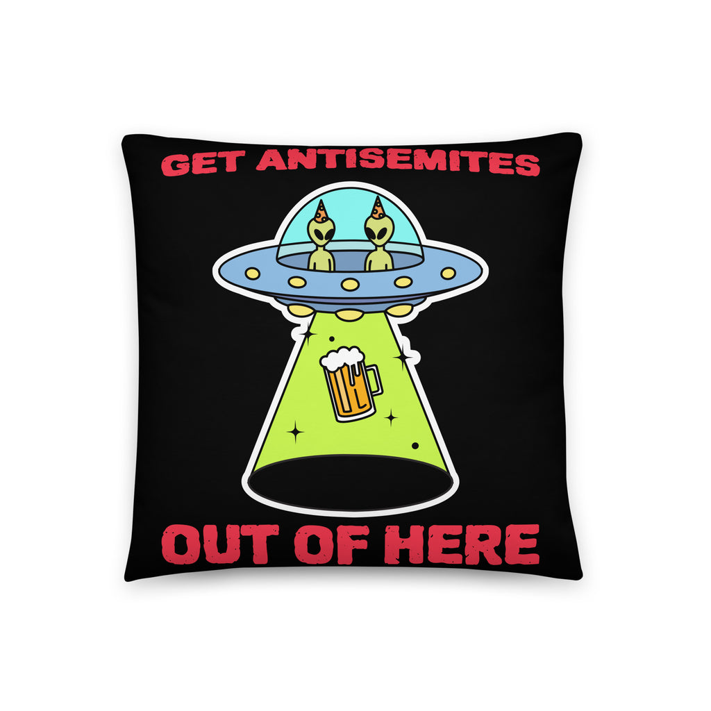 Get Alien Out | Antisemitism | Pillow Case