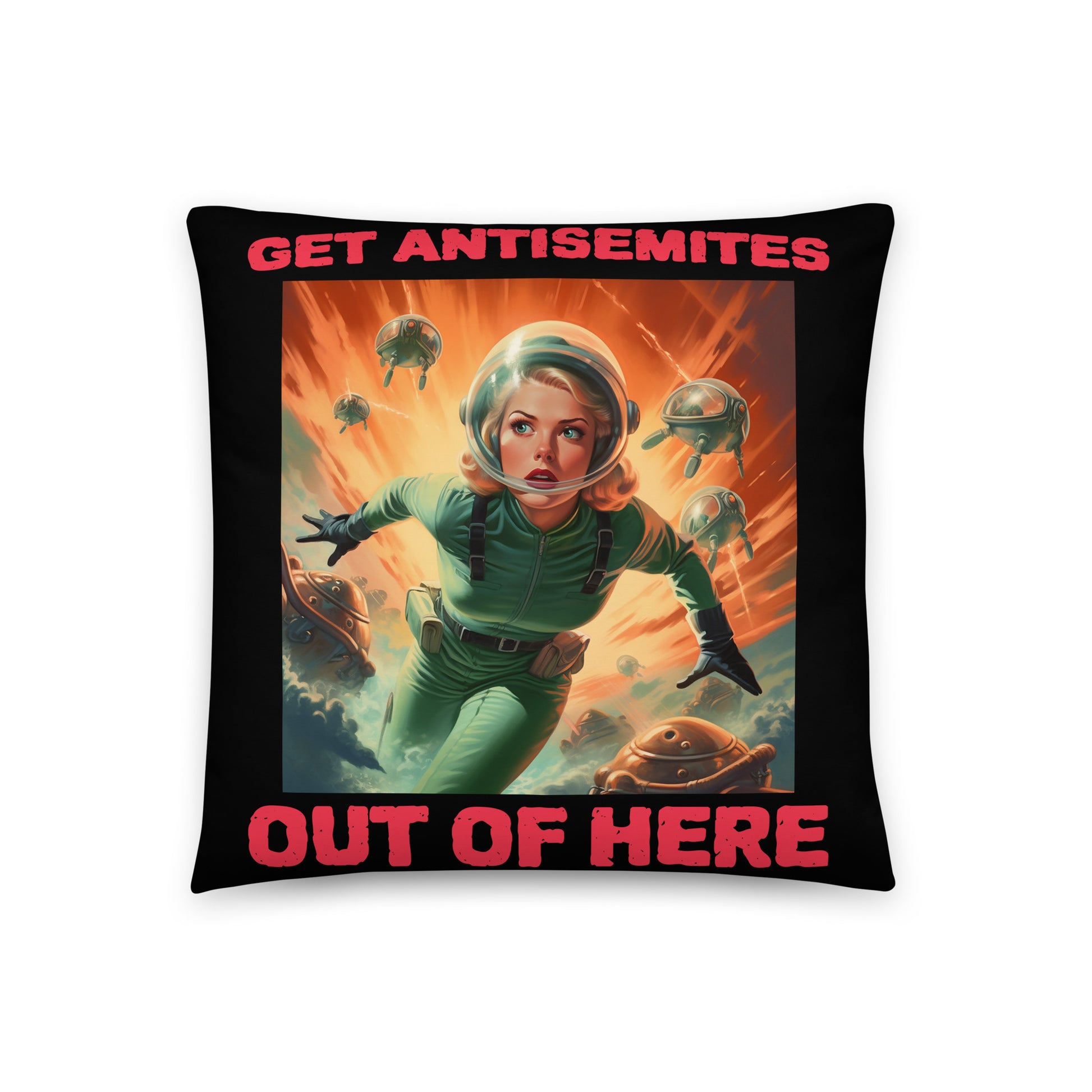 Get Alien Out | Antisemitism | Pillow Case