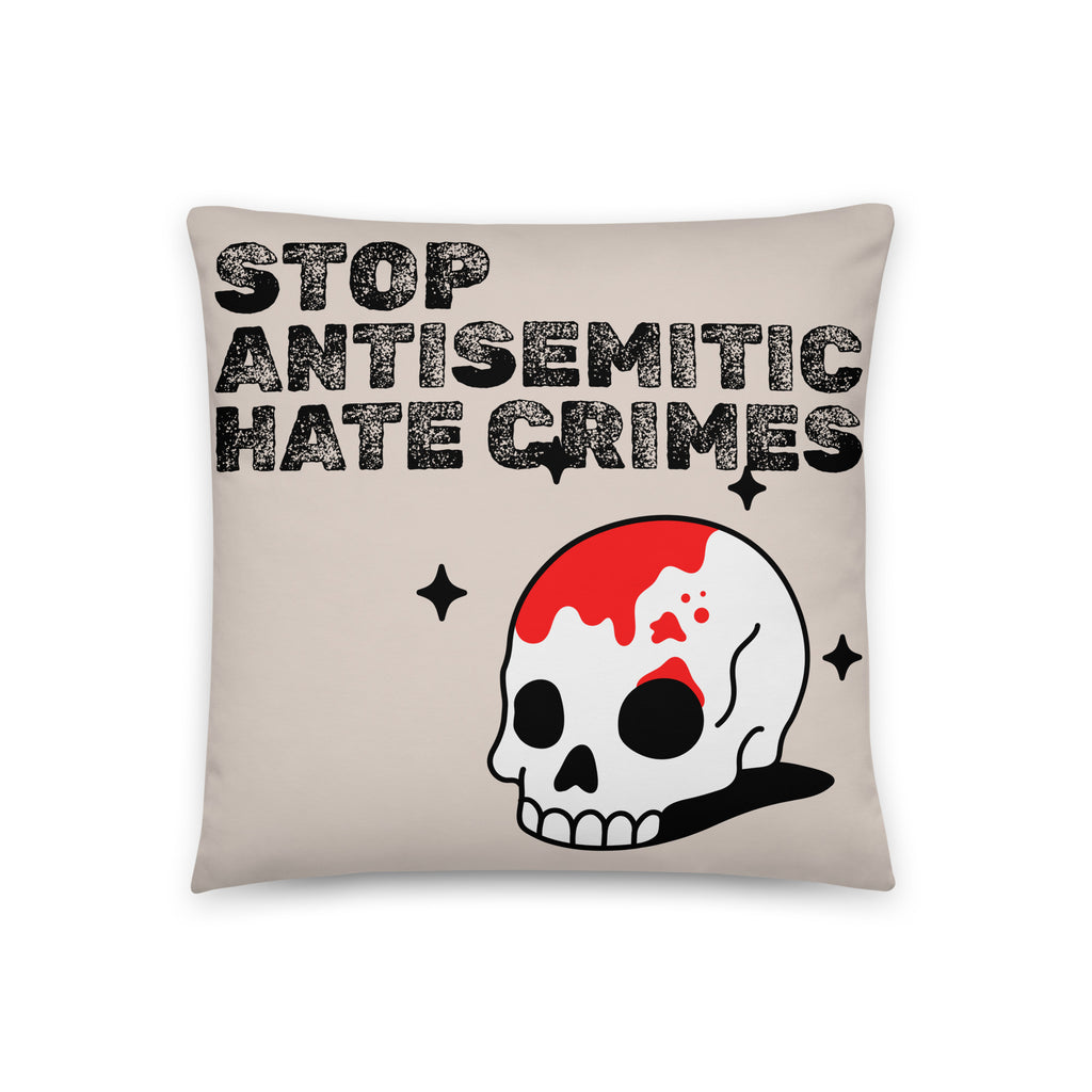 Antisemitic Hate Crimes | Pillow Case