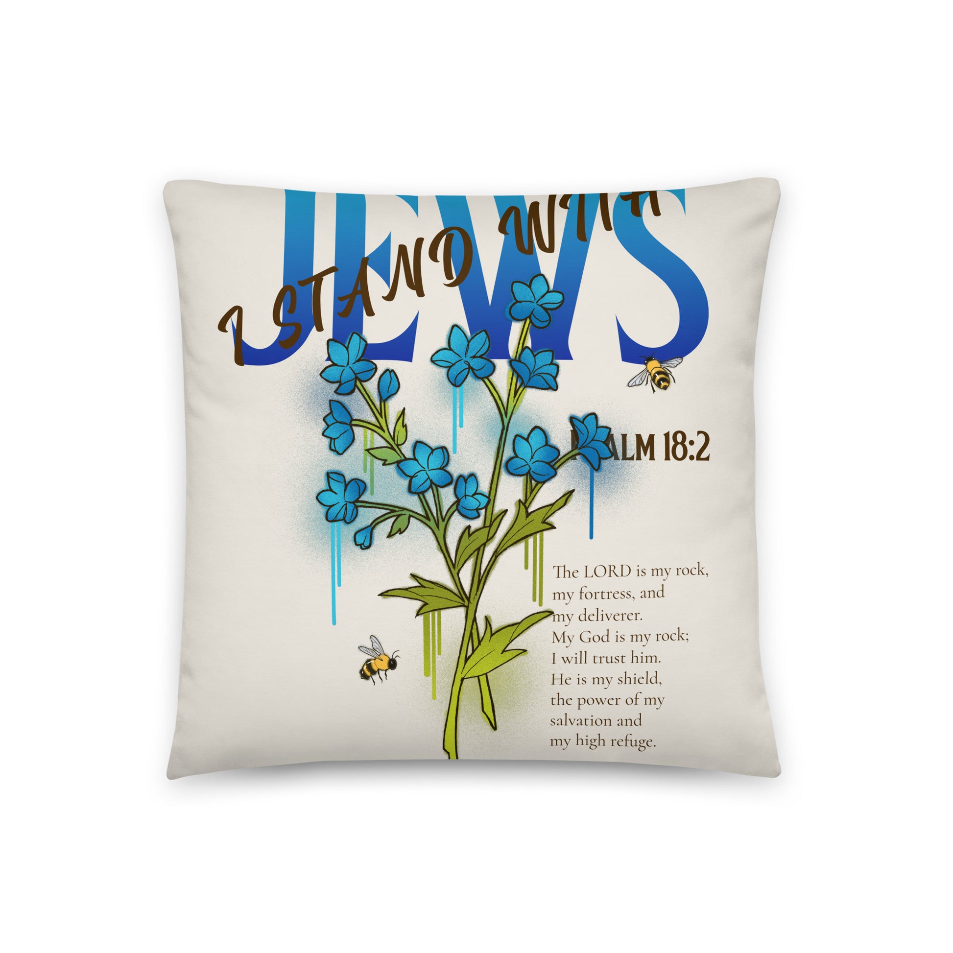 I Stand With Jews | Flower Christian Bible Verse | Pillow Case