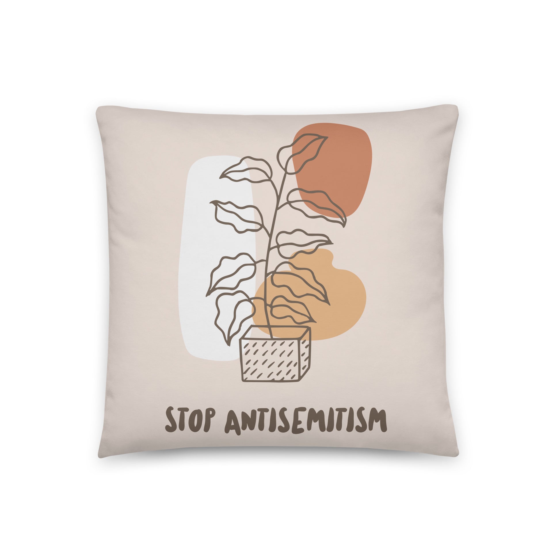 Stop Antisemitism | Plants & Flowers Edition | Pillow Case