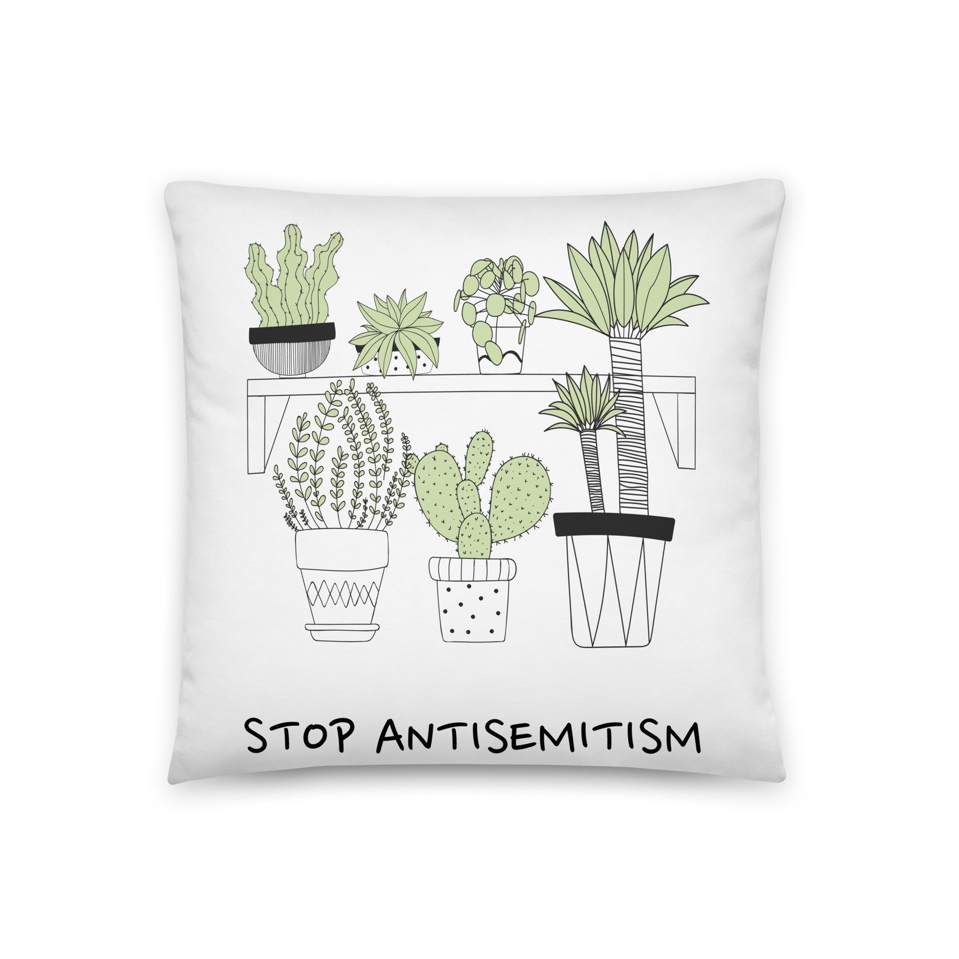 Stop Antisemitism | Plants & Flowers Edition | Pillow Case