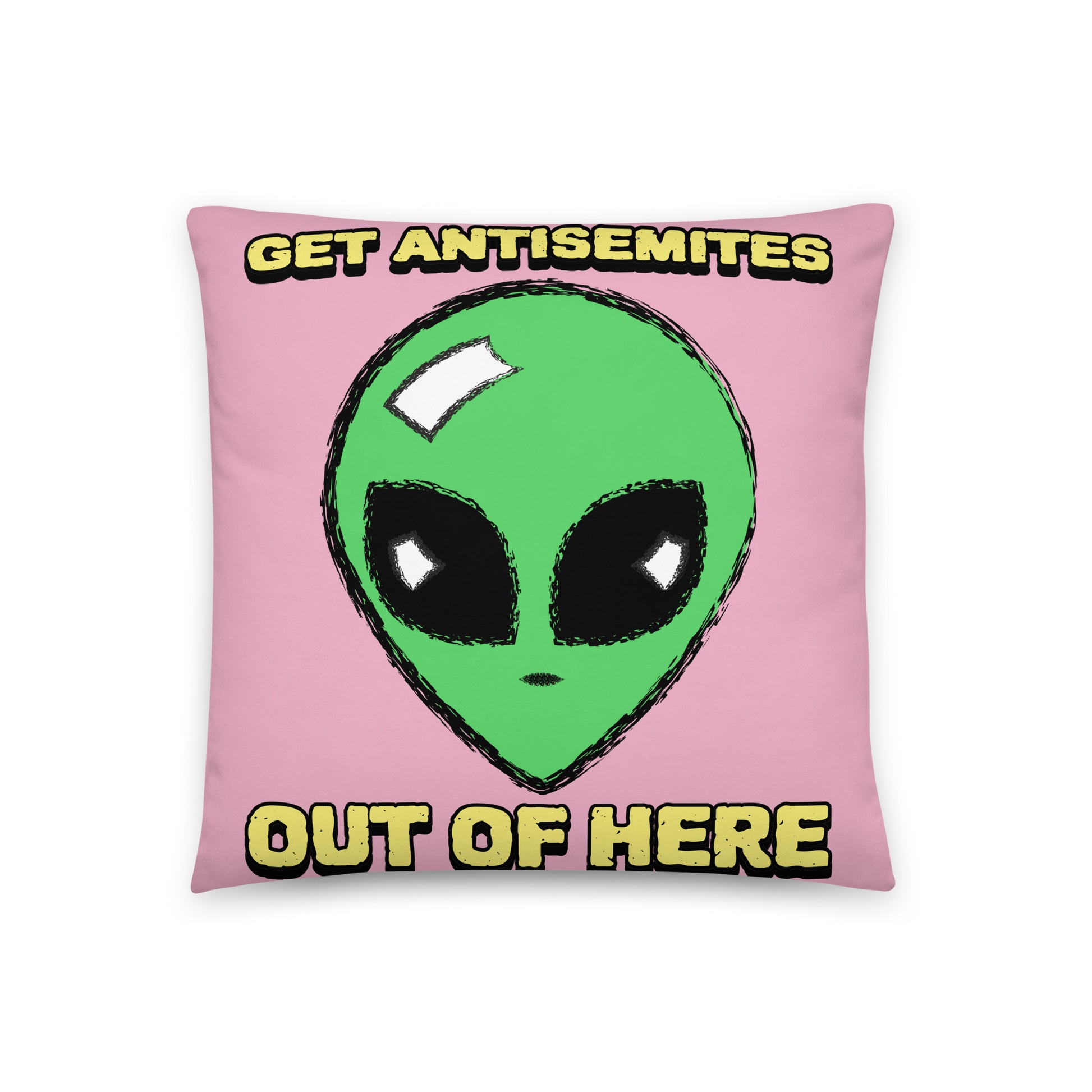 Get Alien Out | Pink Edition | Pillow Case