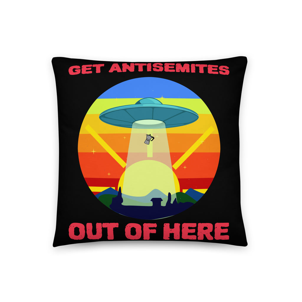 Get Alien Out | Antisemitism | Pillow Case