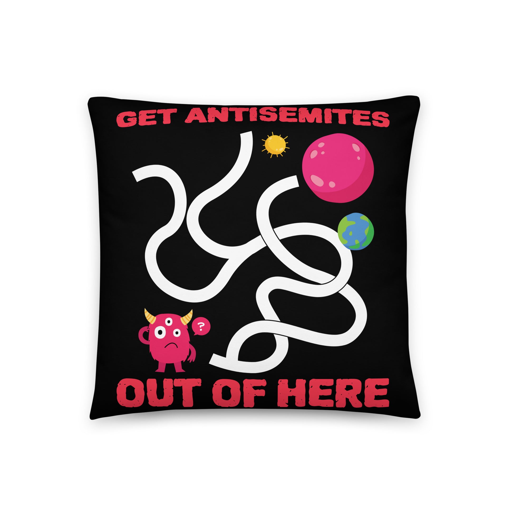 Get Alien Out | Antisemitism | Pillow Case