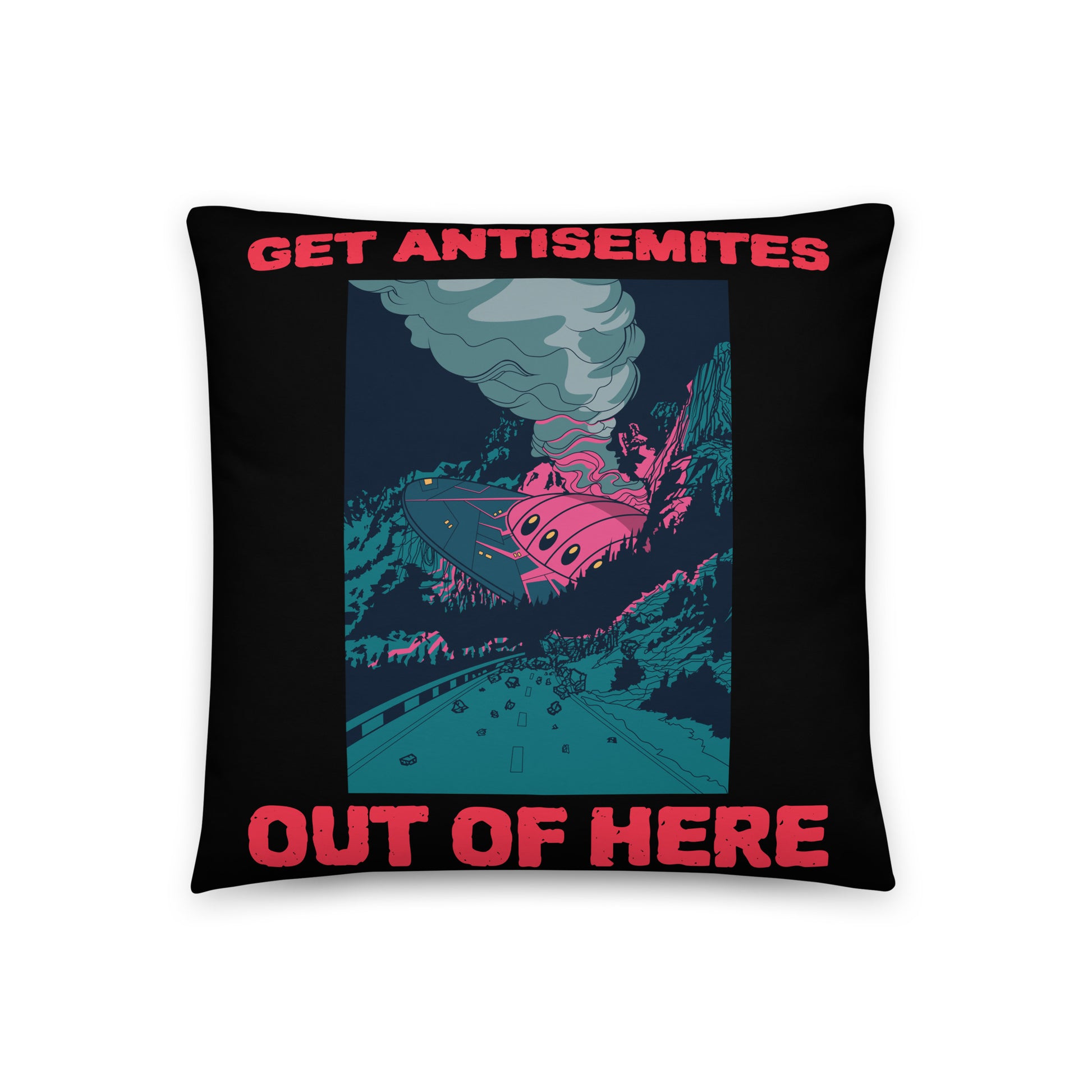 Get Alien Out | Antisemitism | Pillow Case
