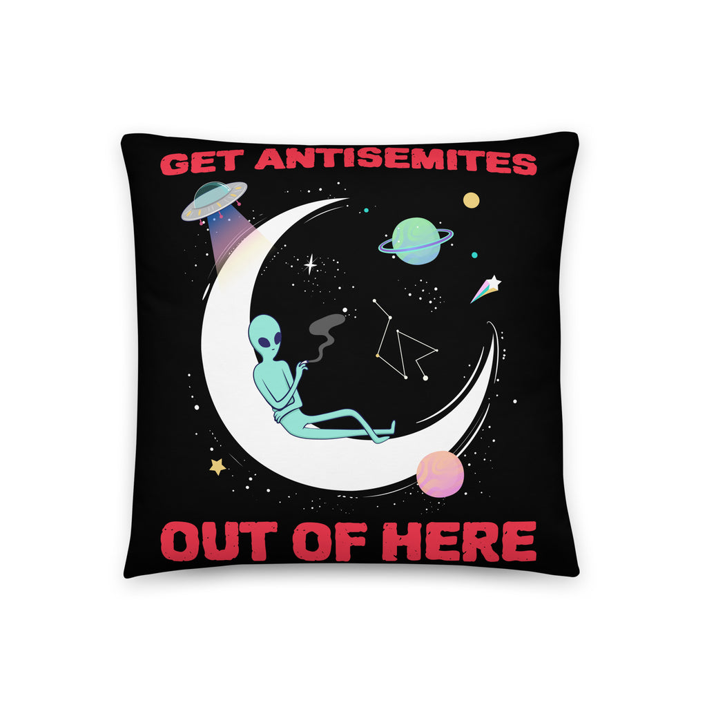 Get Alien Out | Antisemitism | Pillow Case