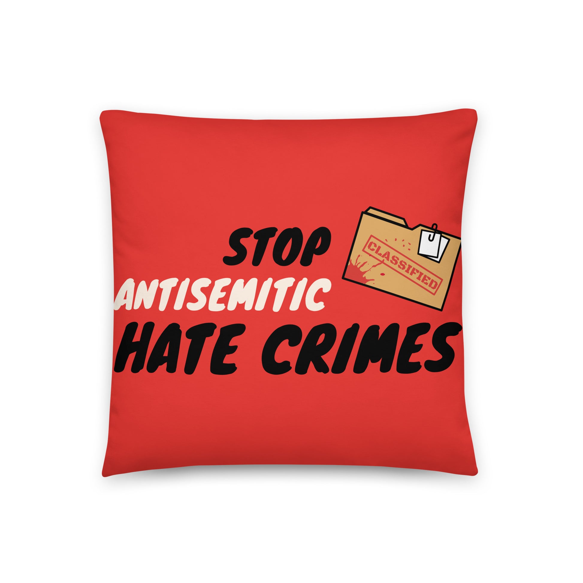 Antisemitic Hate Crimes | Pillow Case