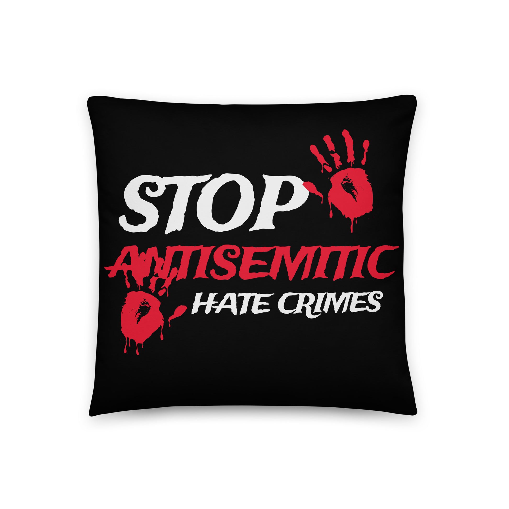 Antisemitic Hate Crimes | Pillow Case