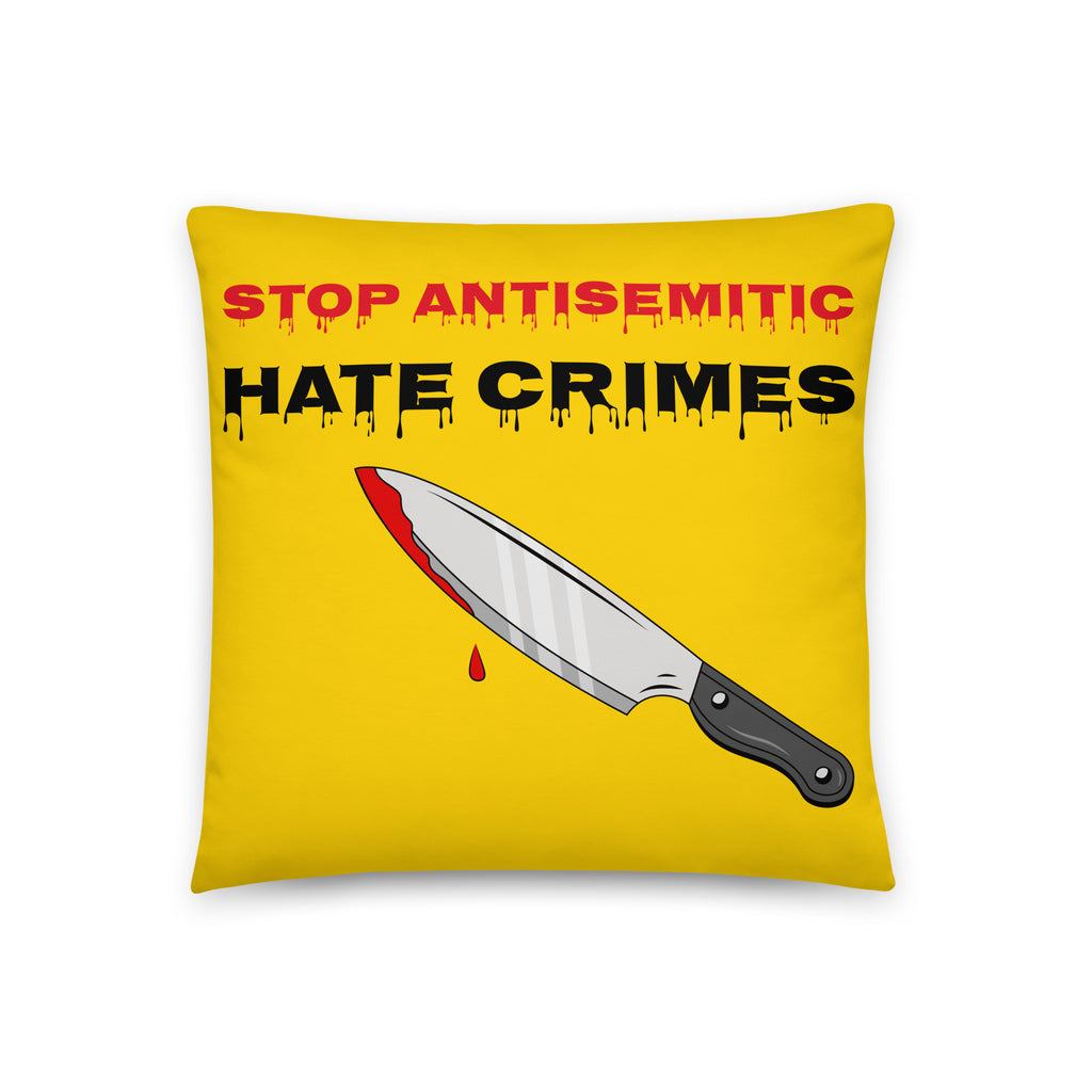 Antisemitic Hate Crimes | Pillow Case