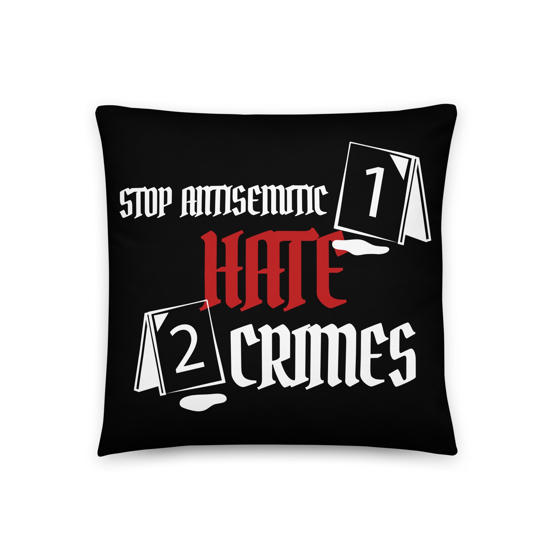 Antisemitic Hate Crimes | Pillow Case