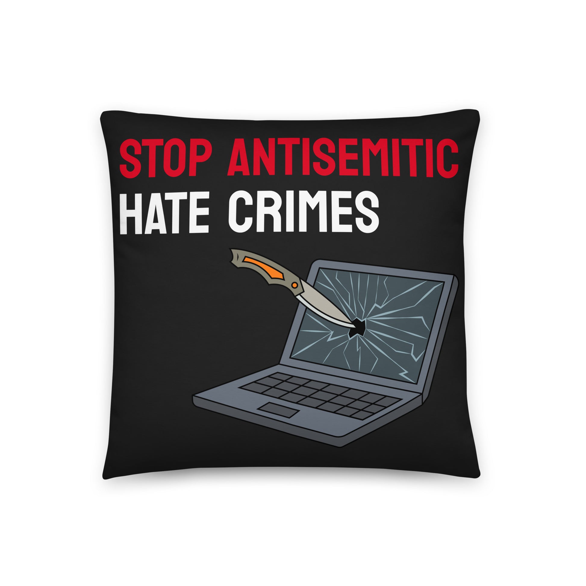 Antisemitic Hate Crimes | Pillow Case