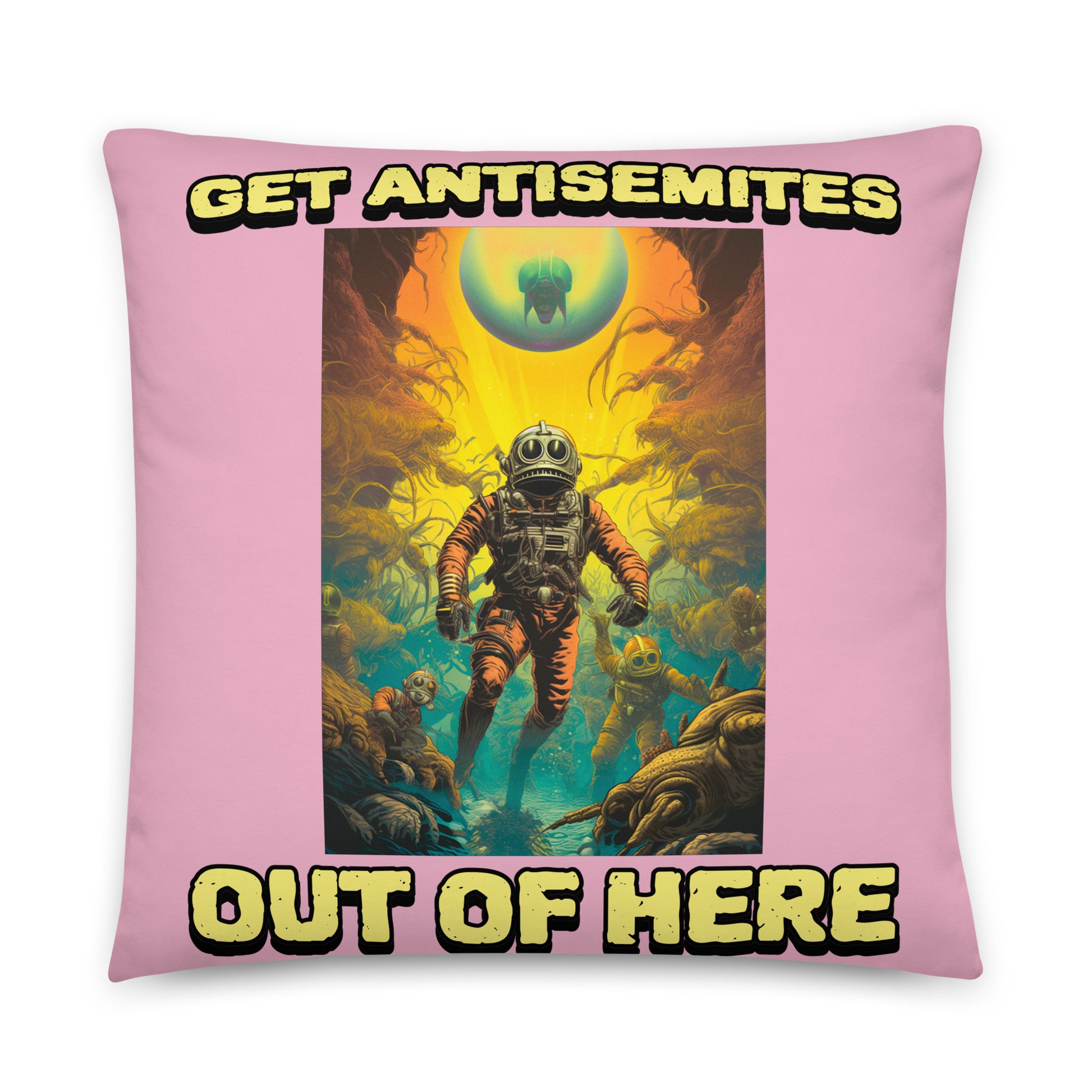 Get Alien Out | Pink Edition | Pillow Case