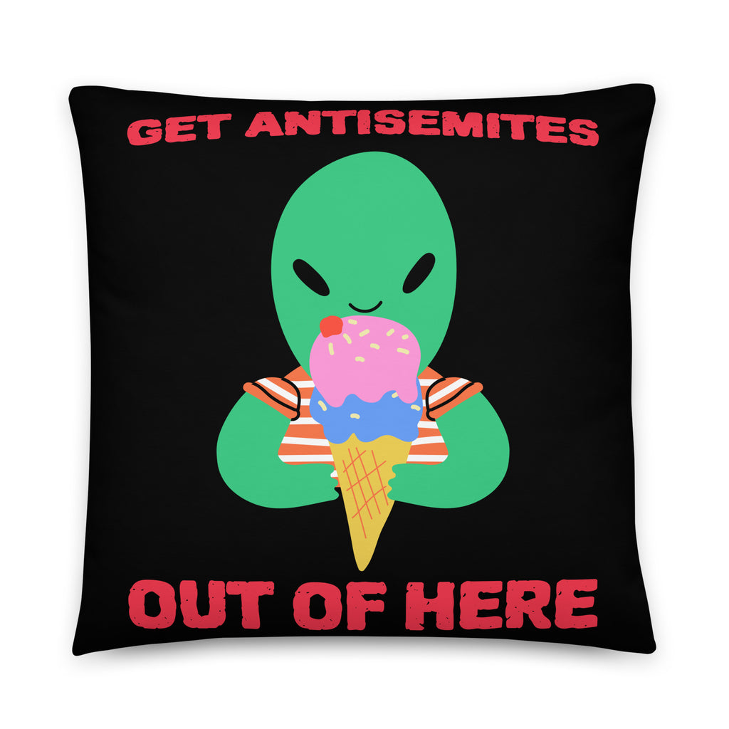 Get Alien Out | Antisemitism | Pillow Case