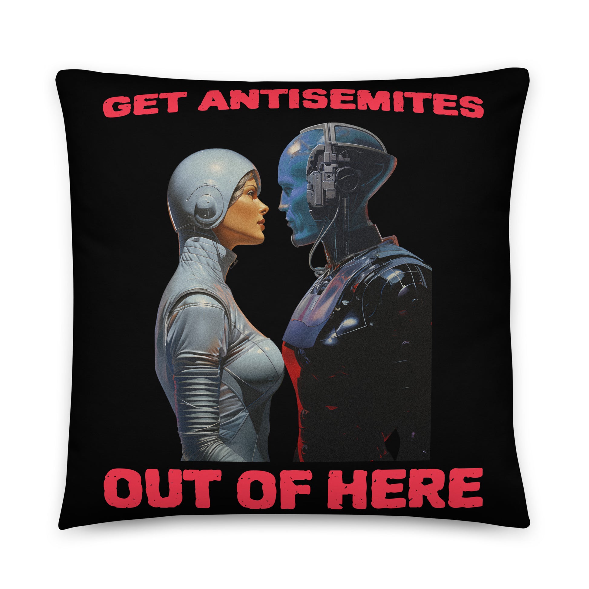 Get Alien Out | Antisemitism | Pillow Case