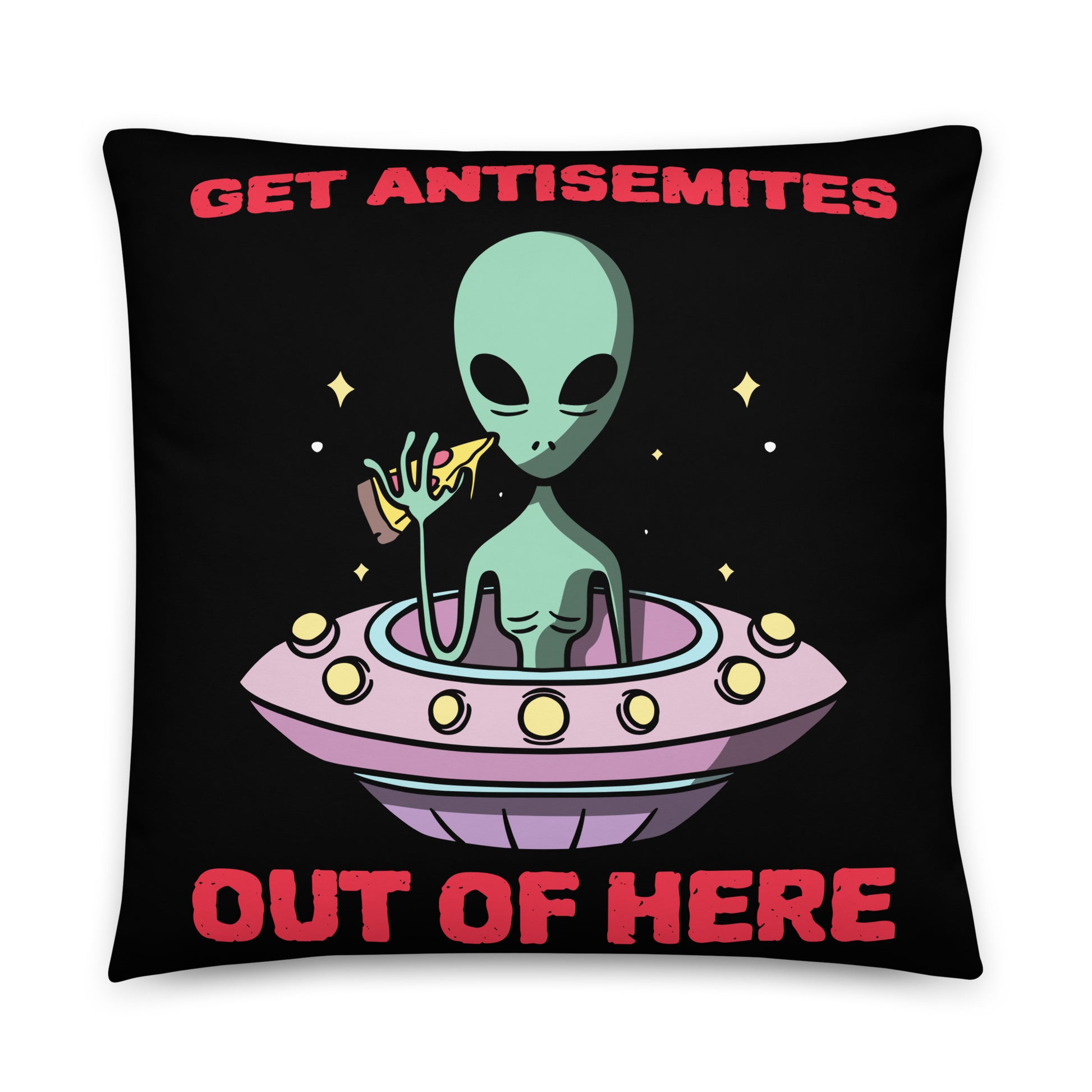 Get Alien Out | Antisemitism | Pillow Case