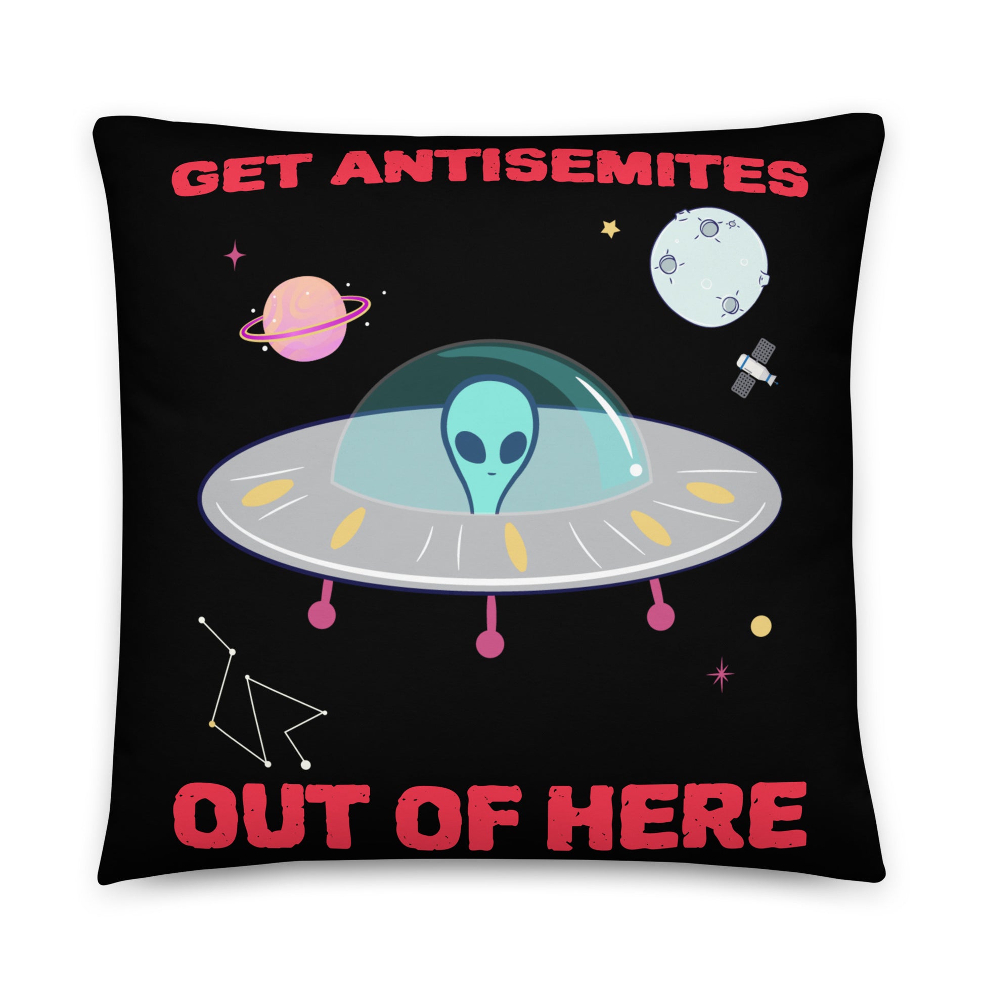 Get Alien Out | Antisemitism | Pillow Case